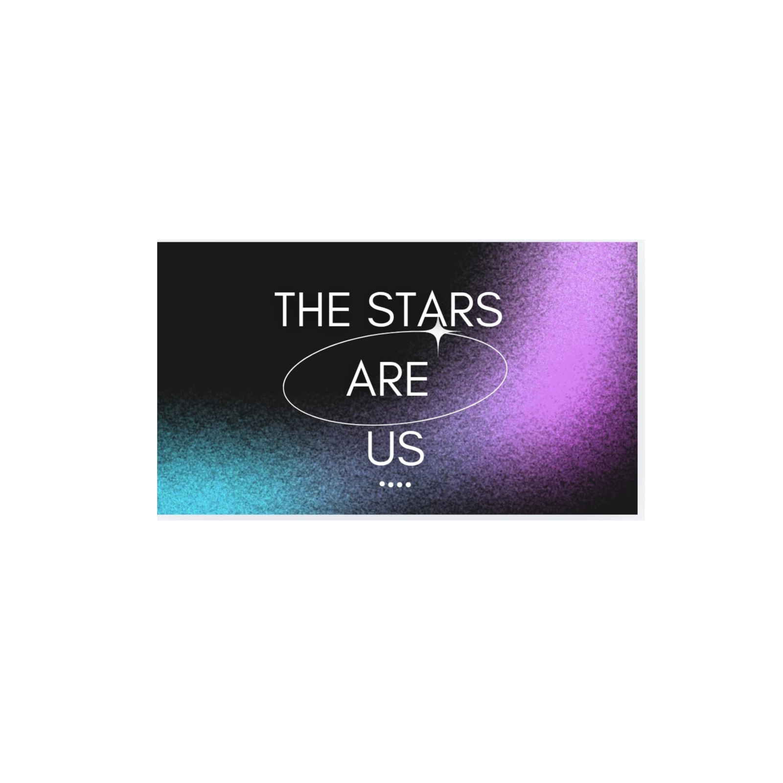 The Stars Are Us ✨🪐 podcast artwork