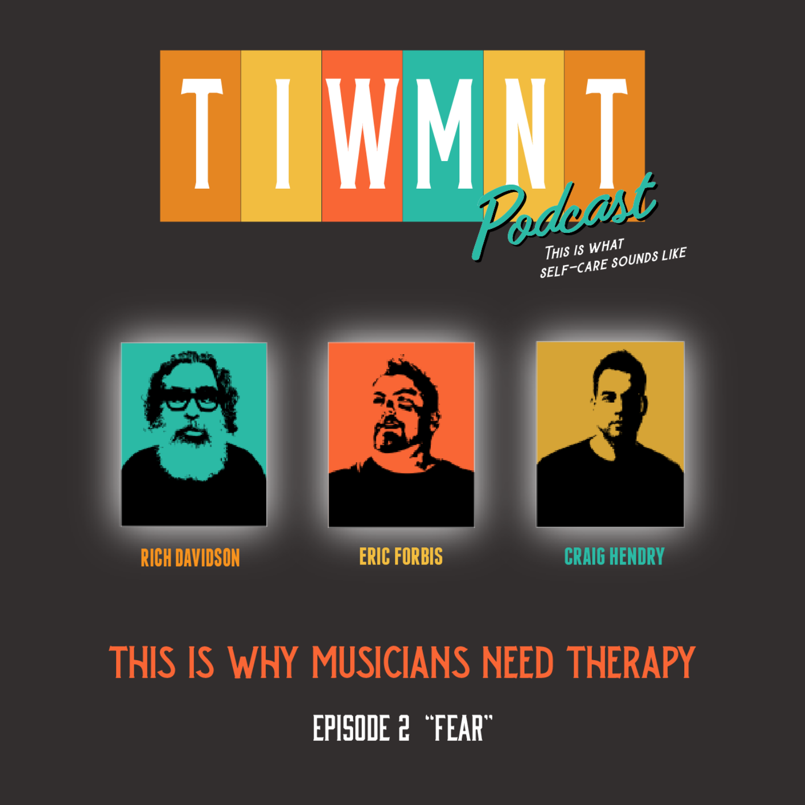 TIWMNT - Fear episode artwork