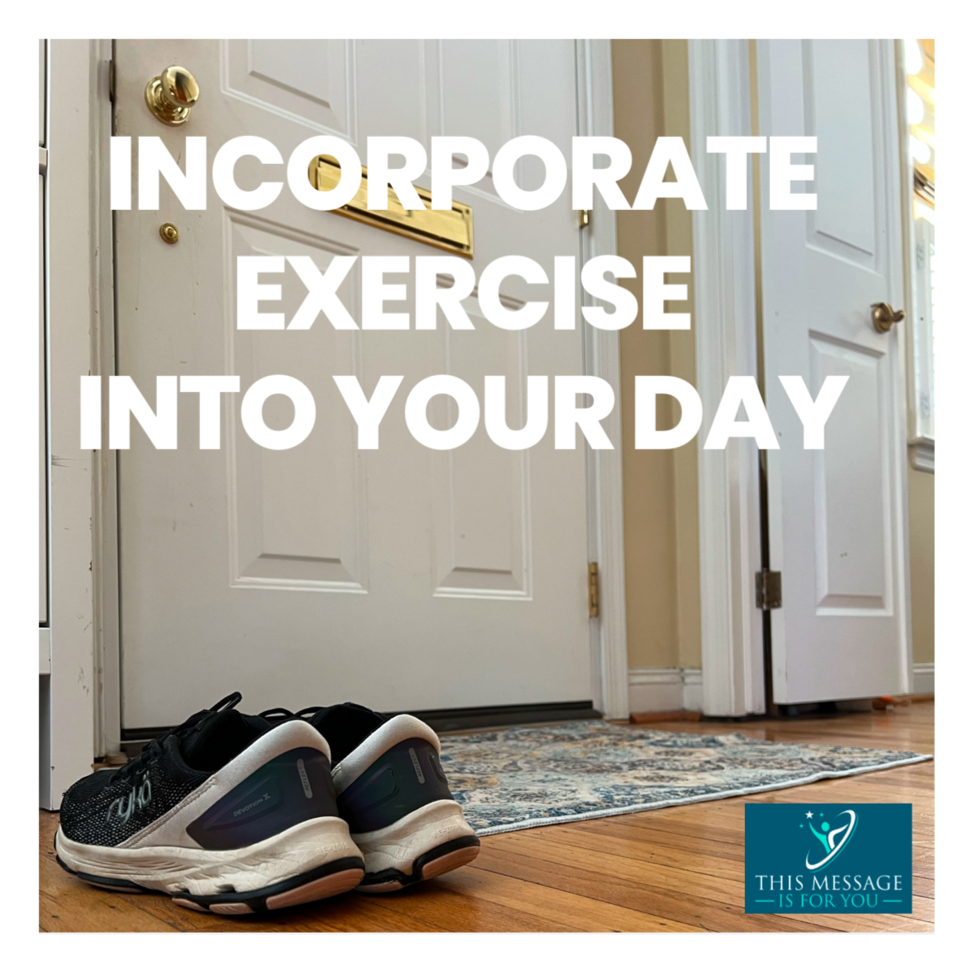 Incorporate exercise into your day episode artwork