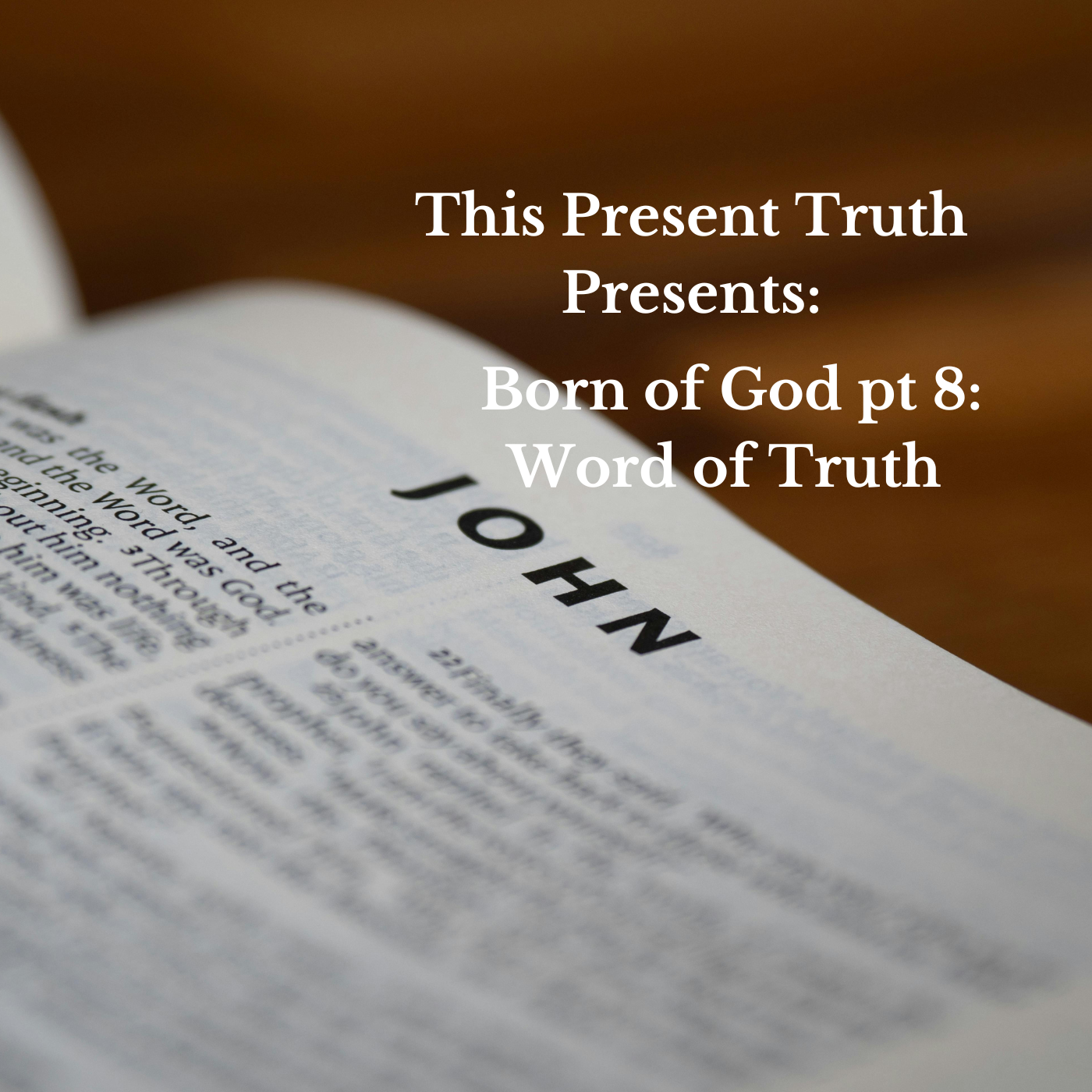 This Present Truth
