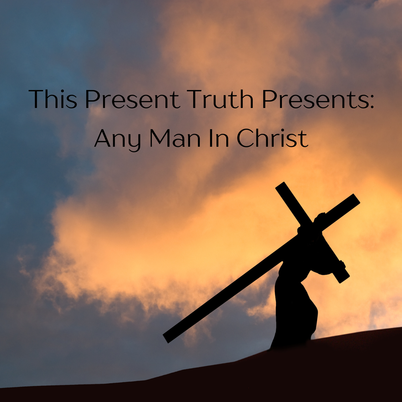 This Present Truth