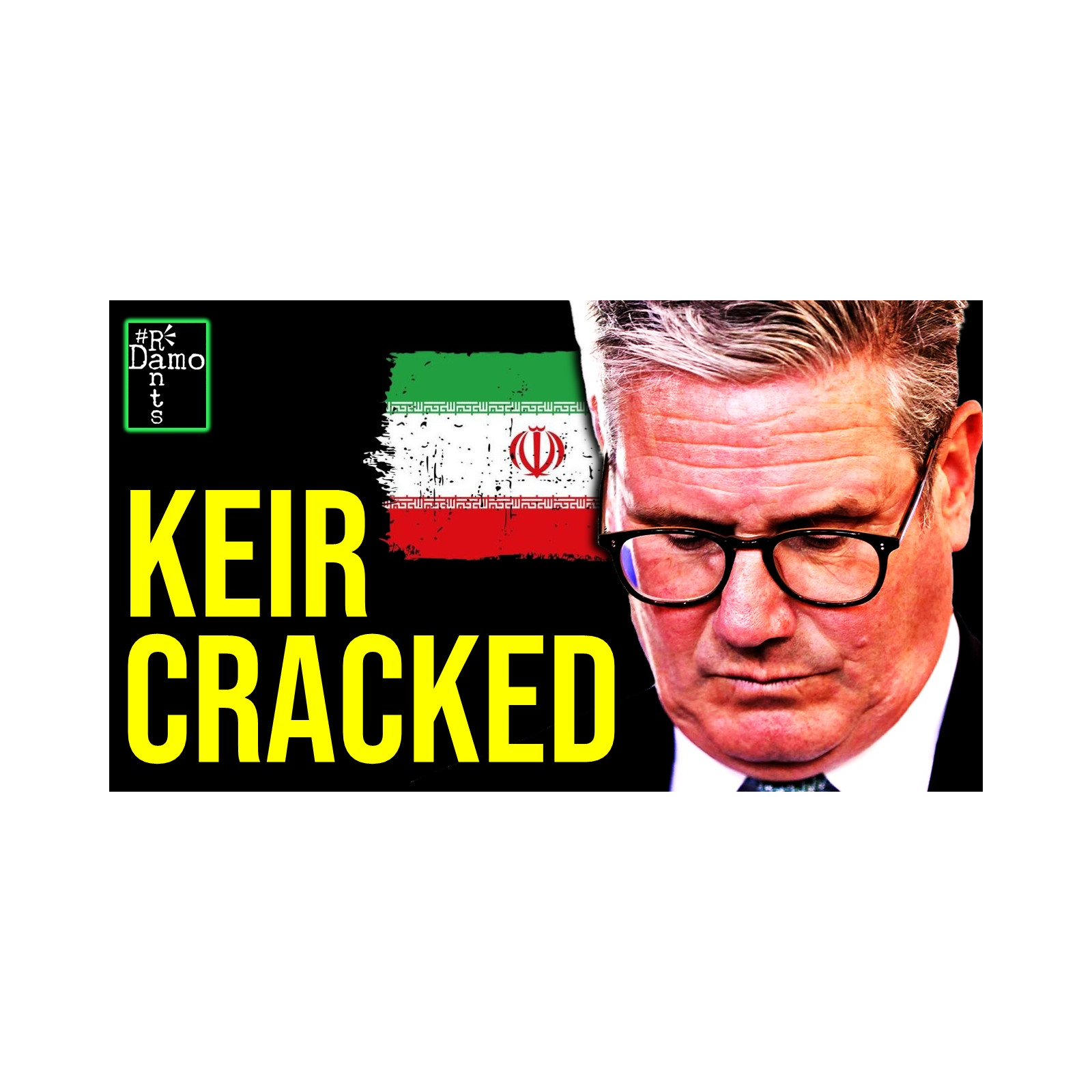 Coward Starmer Caught Hiding as Trump Threatened Iran; Then Posed for the Ceasefire episode artwork