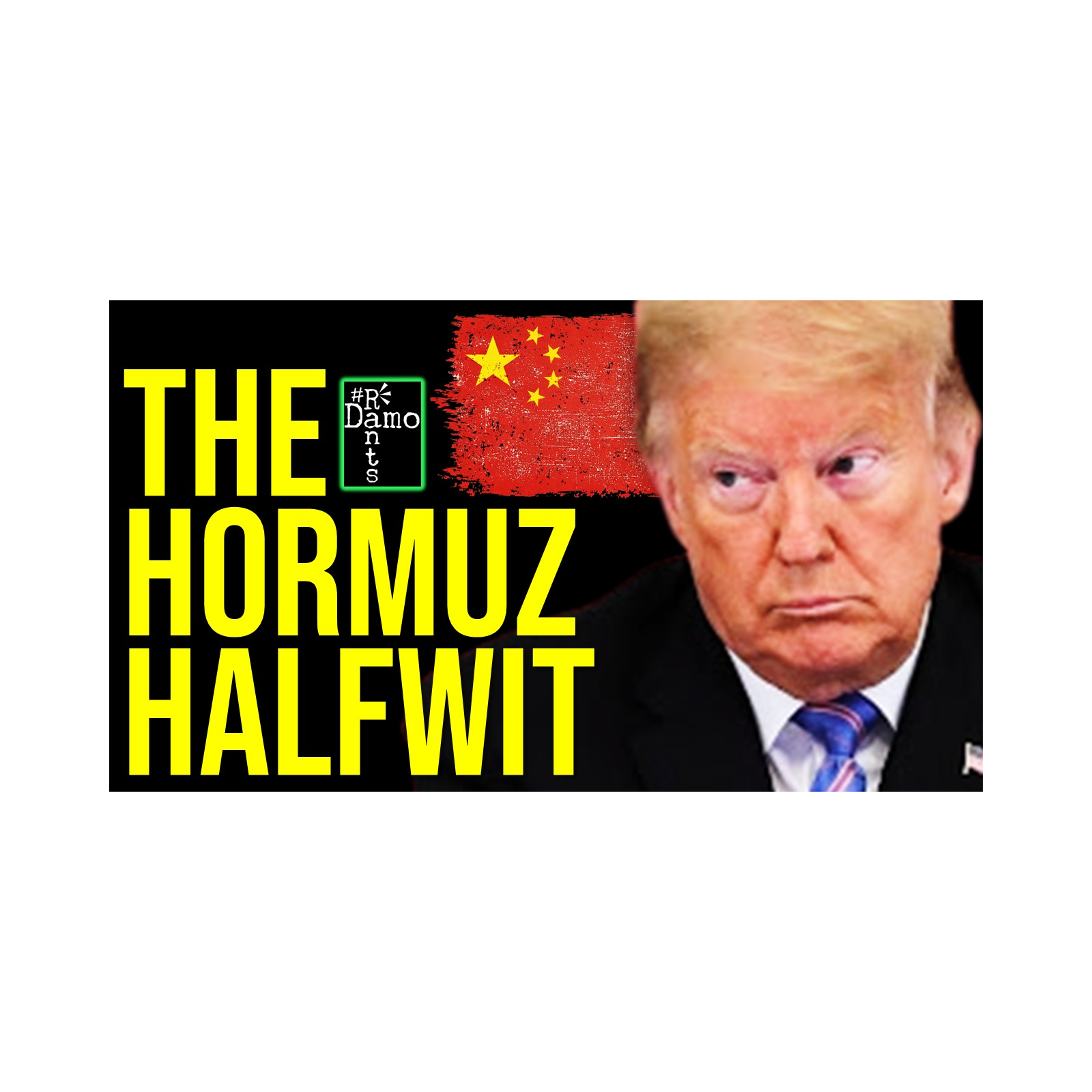 Trump Tries Playing Hardball In Hormuz; Ends Up A Laughing Stock episode artwork