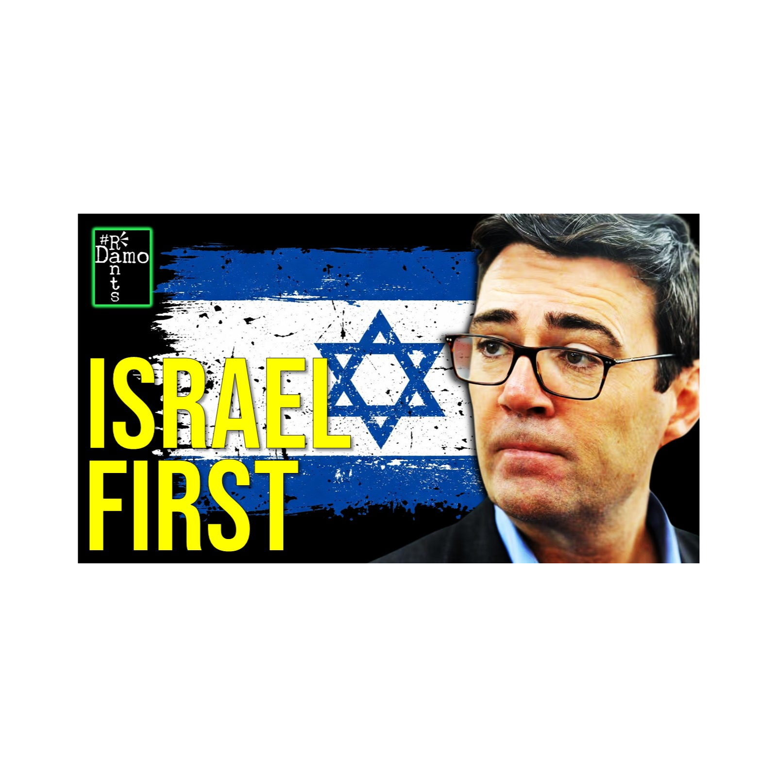 Burnham’s Reset Cracks Before It Starts; Israel Comes First Again episode artwork