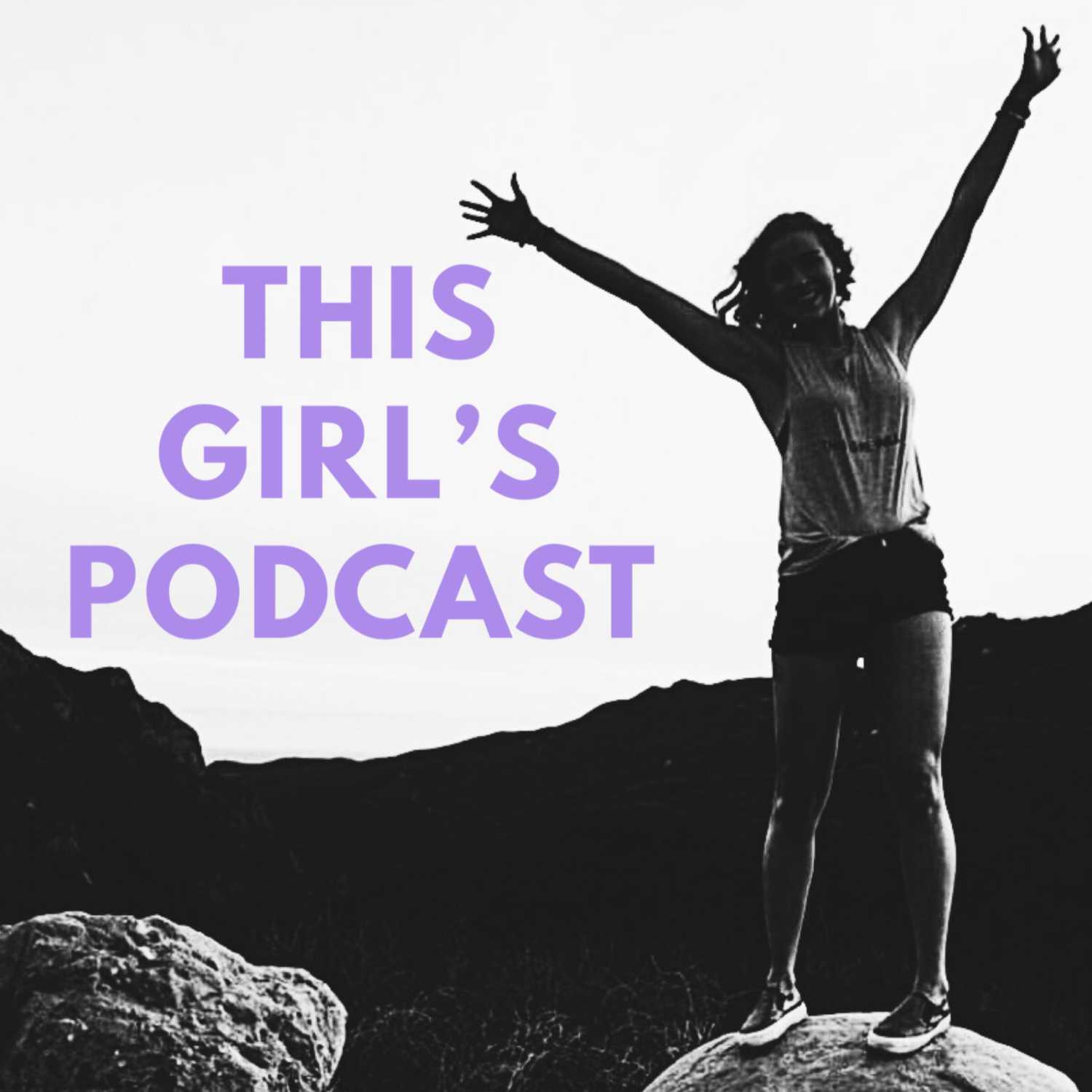 This Girl's Podcast 
