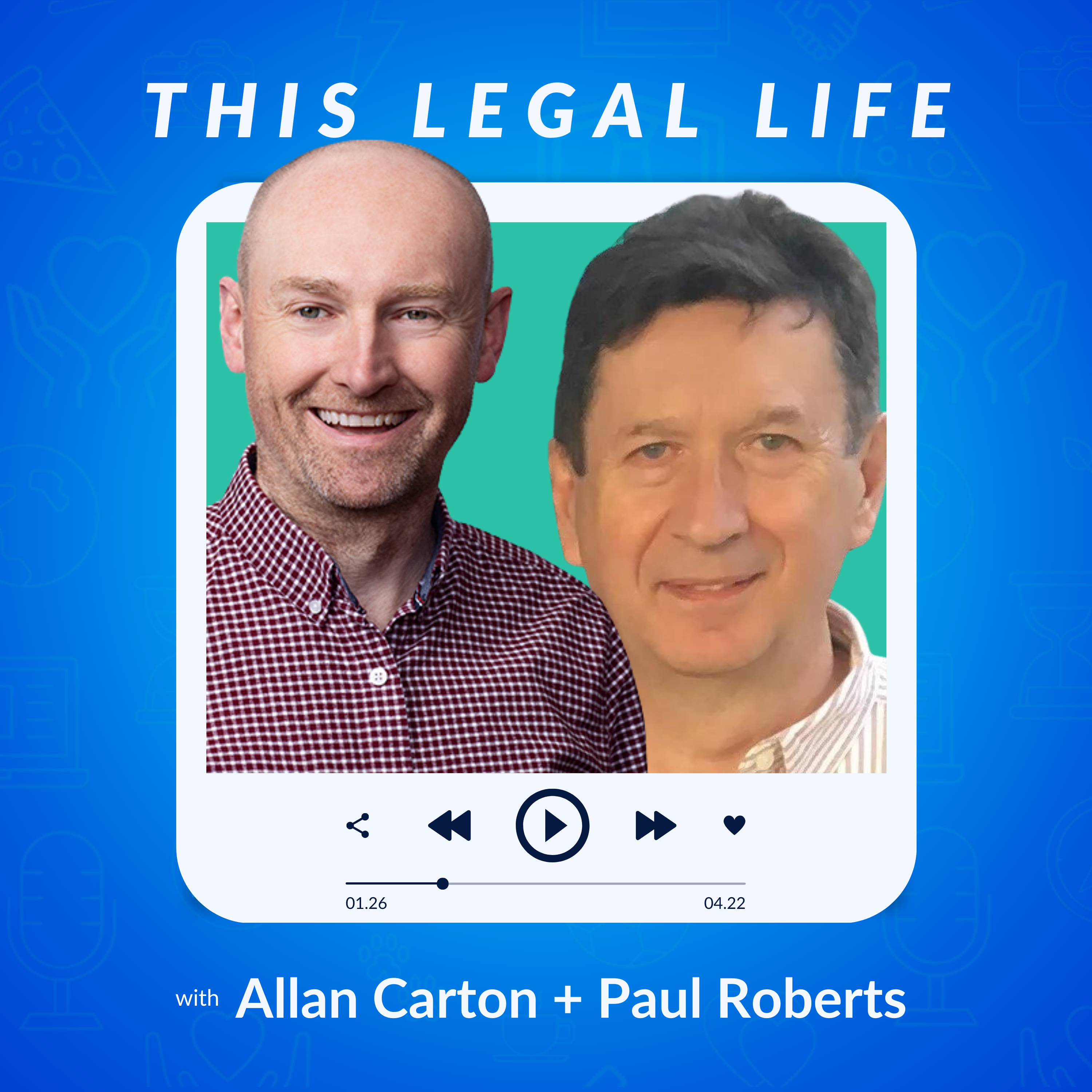 This Legal Life: Lessons Learned from a Life in Legal