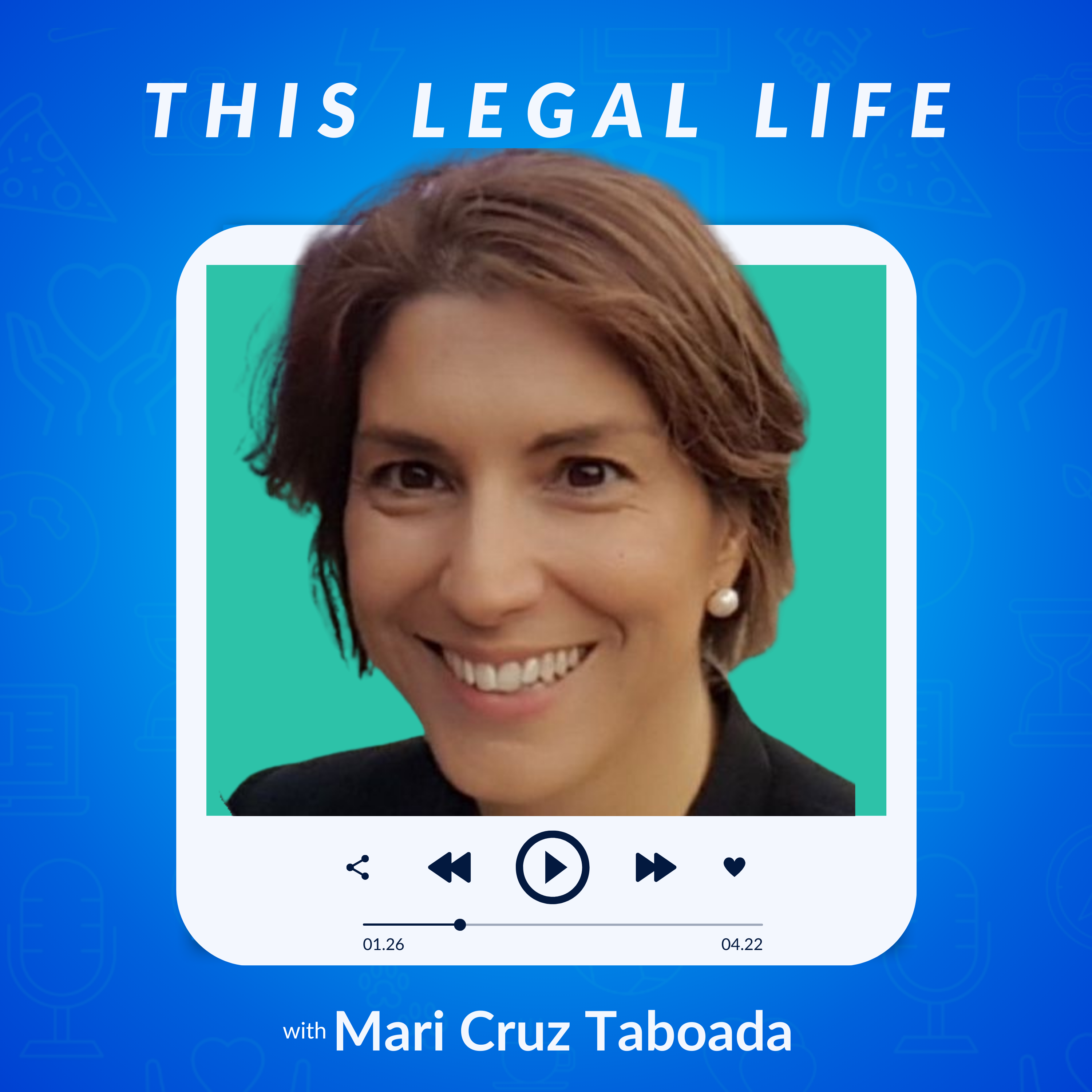 This Legal Life: Lessons Learned from a Life in Legal