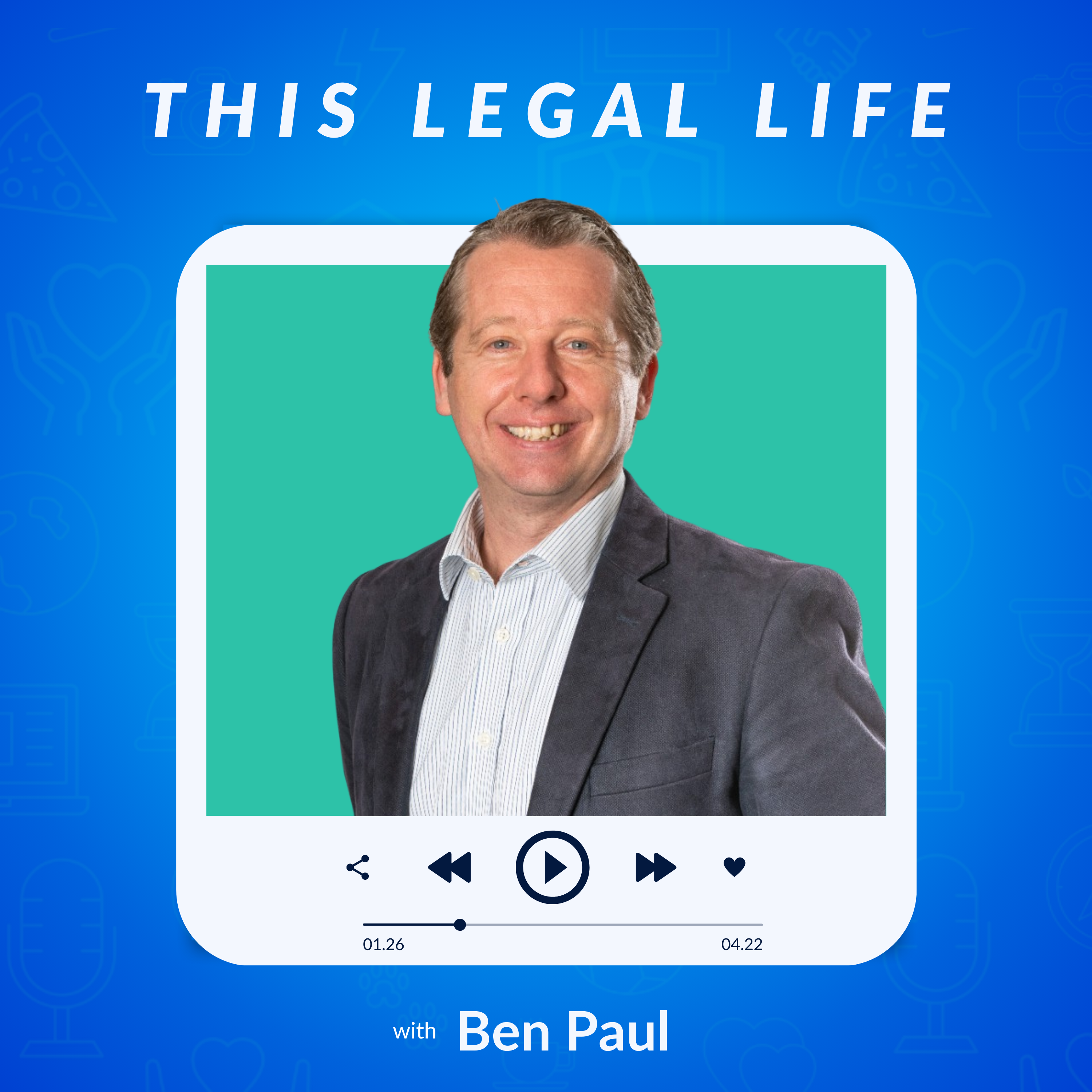 This Legal Life: Lessons Learned from a Life in Legal