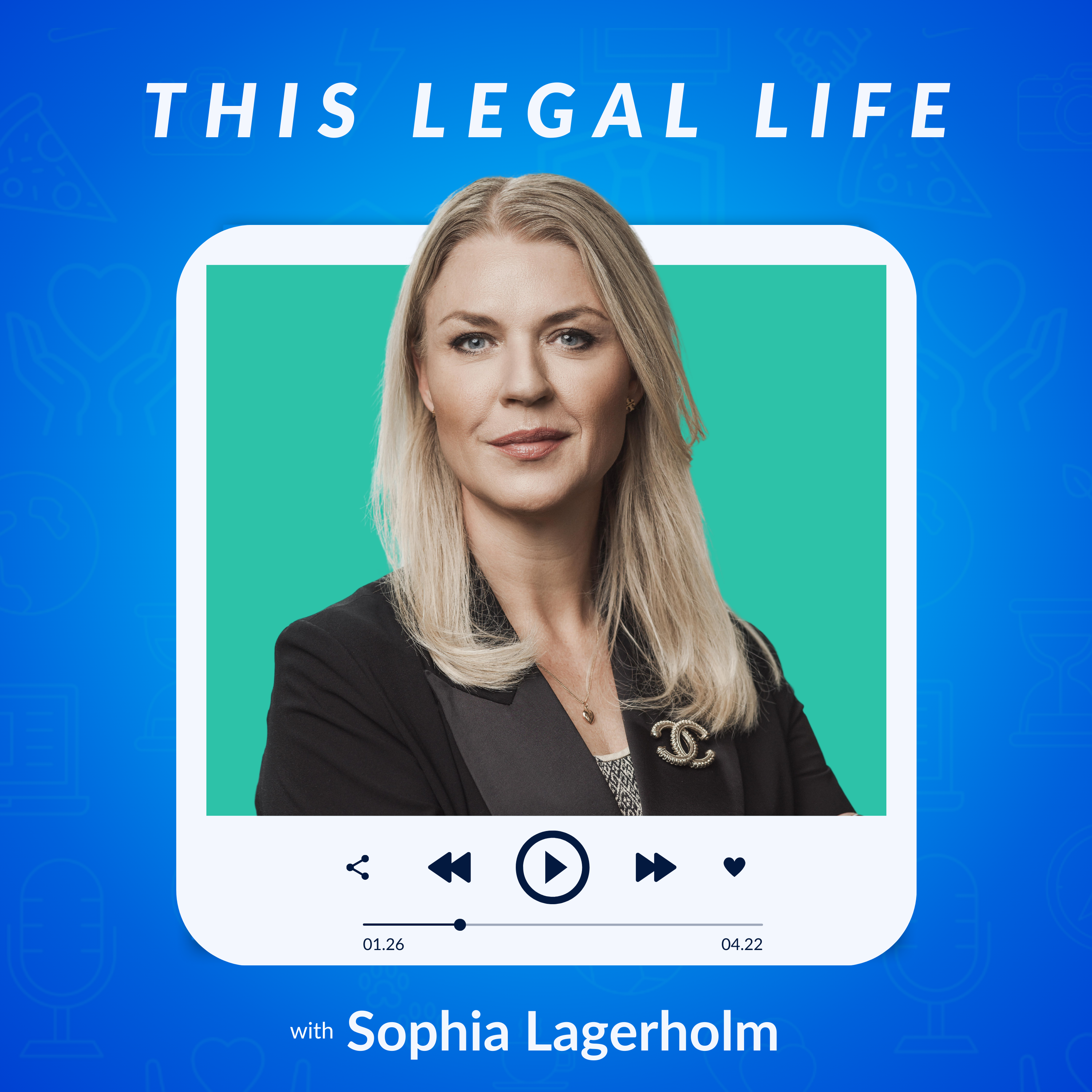 This Legal Life: Lessons Learned from a Life in Legal