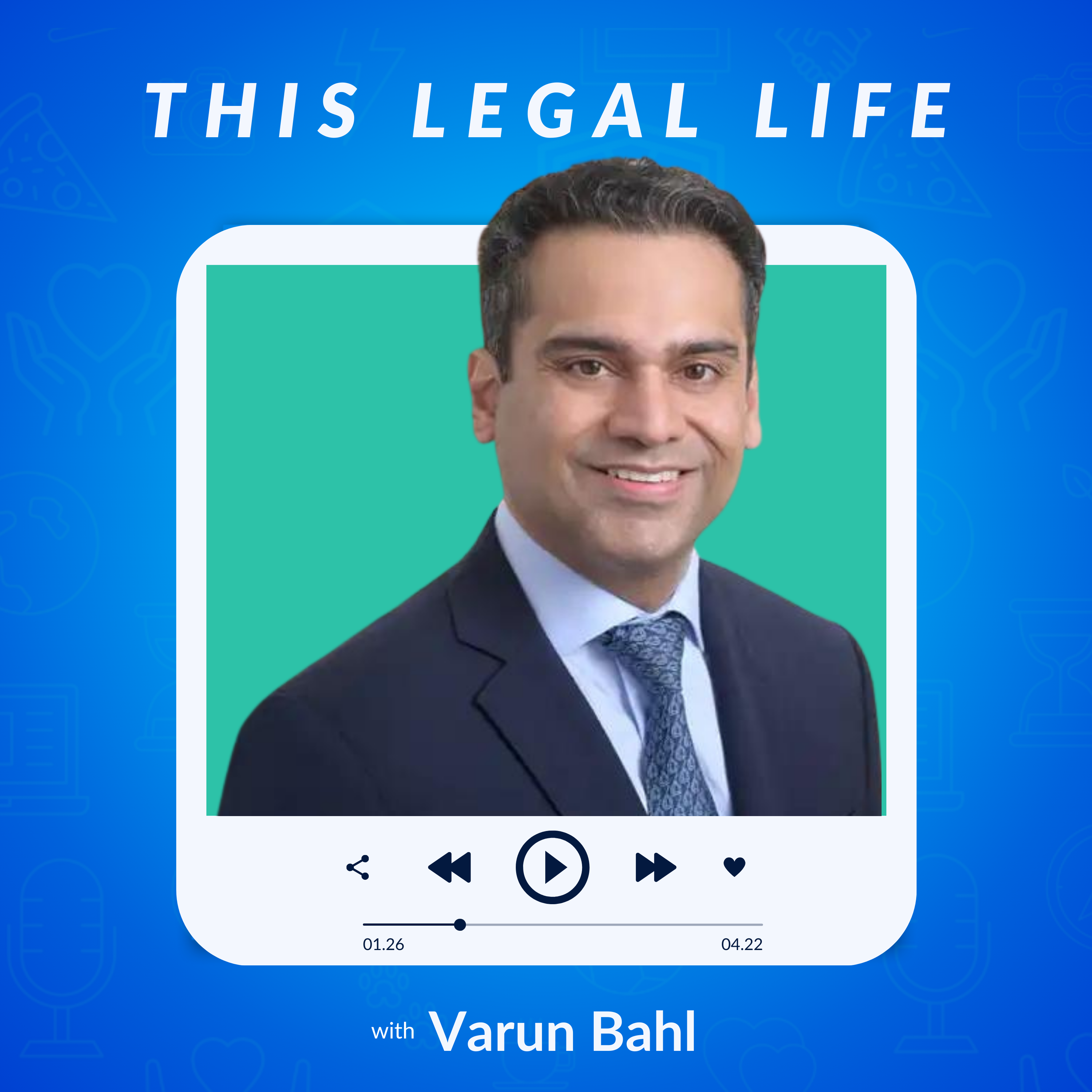 This Legal Life: Lessons Learned from a Life in Legal
