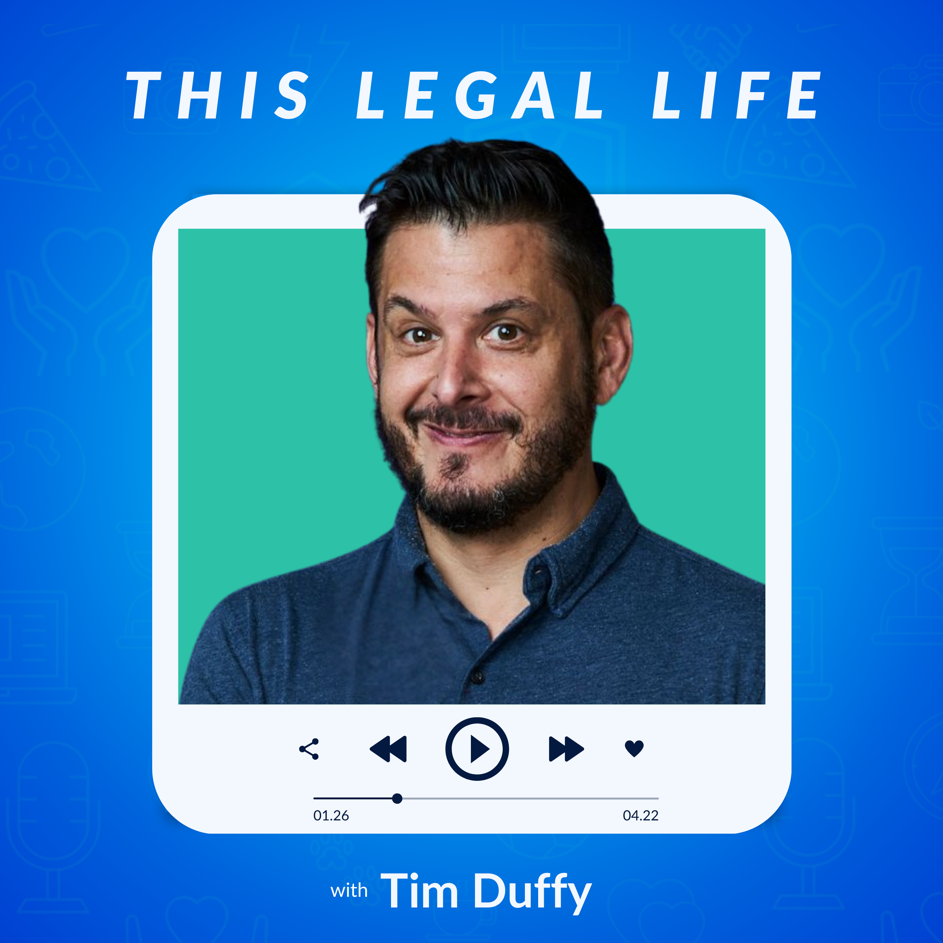 This Legal Life: Lessons Learned from a Life in Legal