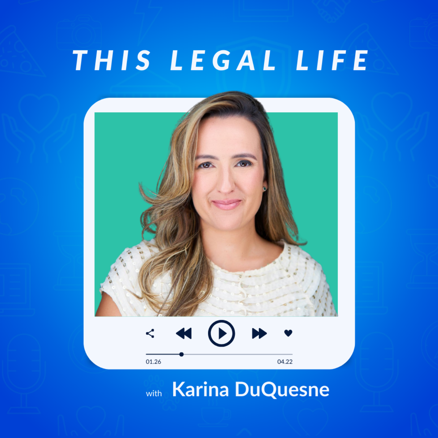 This Legal Life: Lessons Learned from a Life in Legal