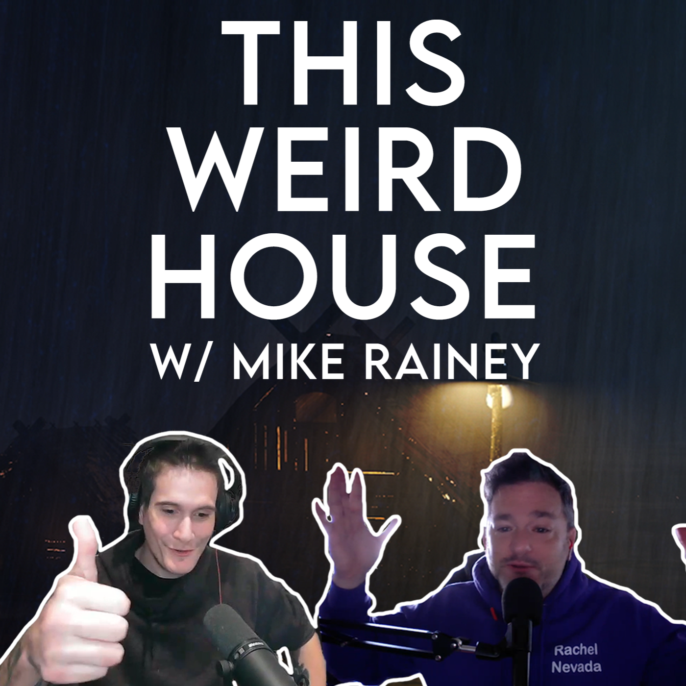 This Weird House Ep. 3 - Mike Rainey