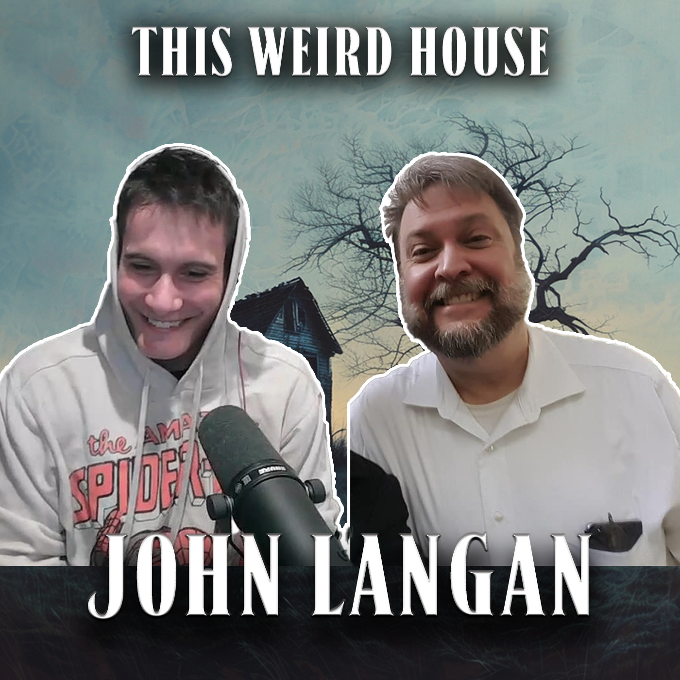 This Weird House Ep. 20 - John Langan