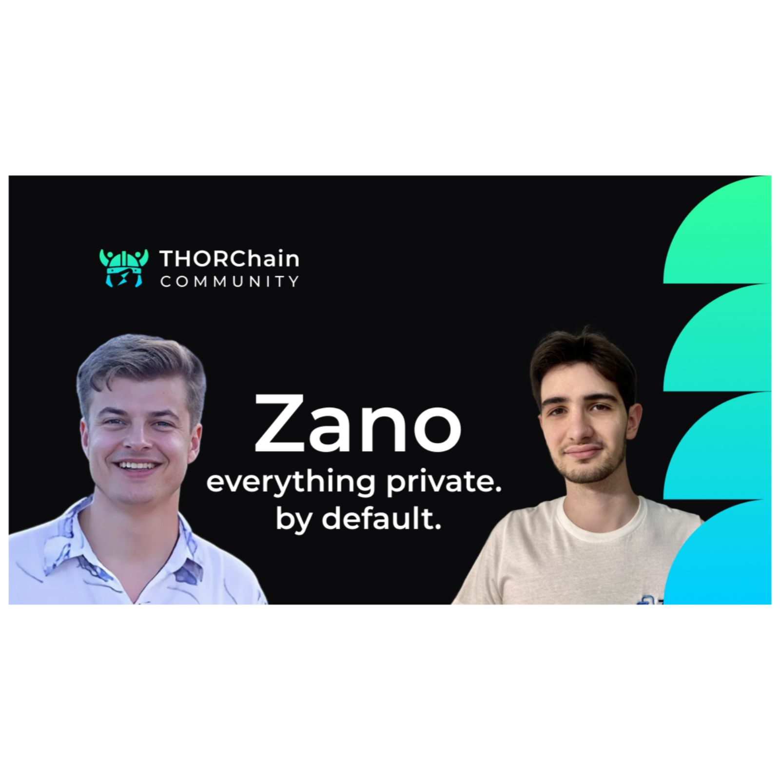 Zano - Everything Private, By Default: THORChain Podcast #181
