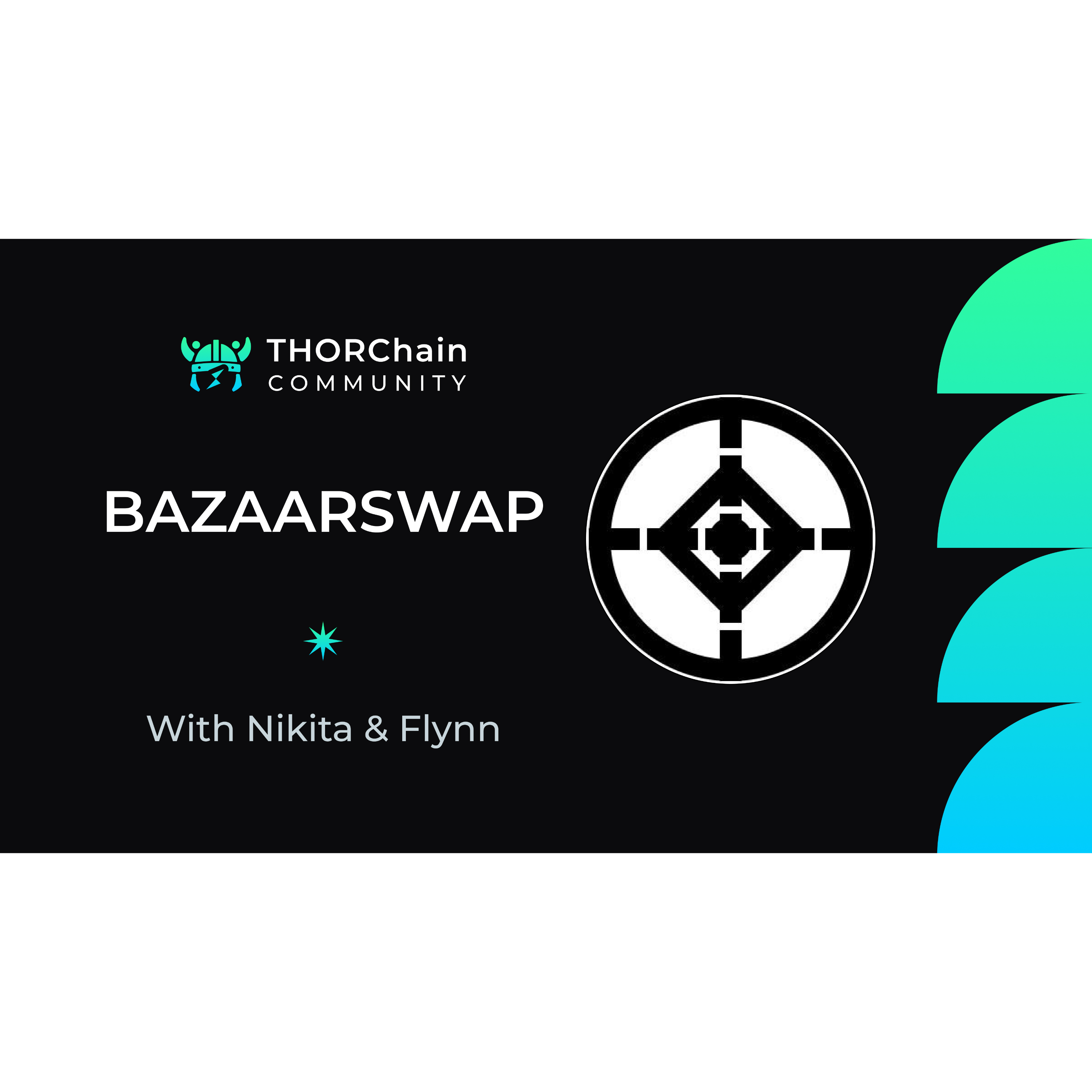 BazaarSwap Aggregator Integrating THORChain | Podcast #214