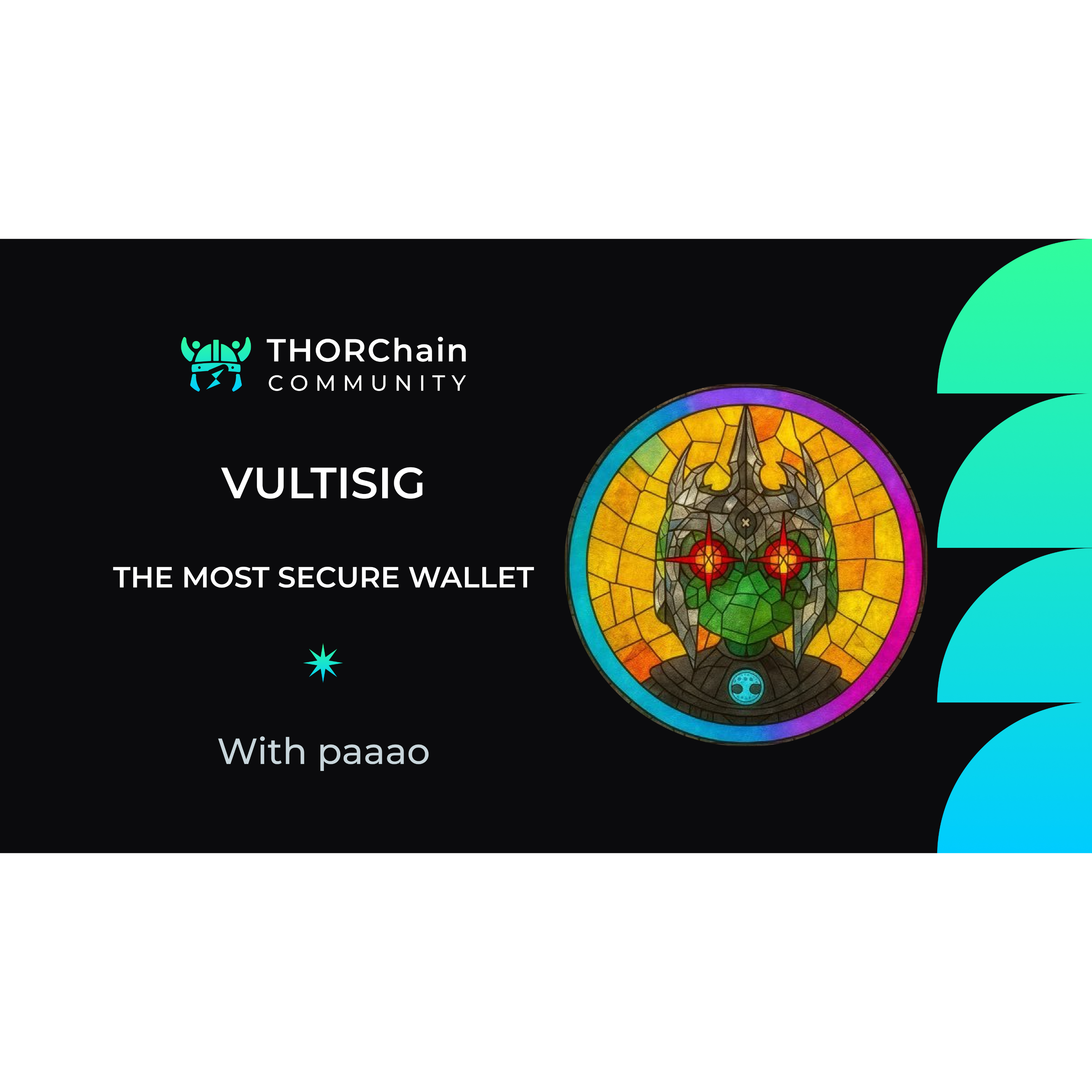 Vultisig Building for a THORChain, Rujira and Agentic Future | Podcast #216
