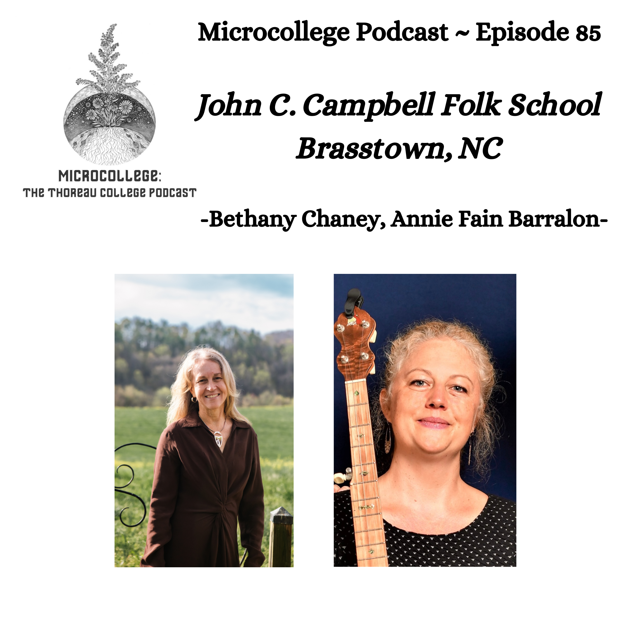 John C. Campbell Folk School - Bethany Chaney and Annie Fain Barralon episode artwork
