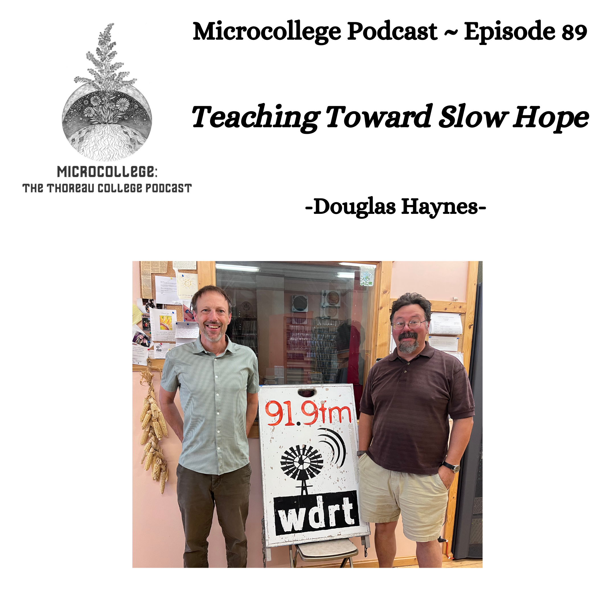 Douglas Haynes - Teaching Toward Slow Hope