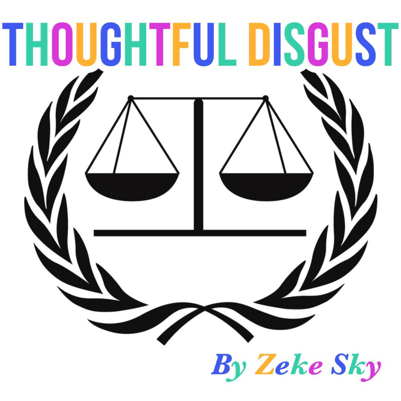 Thoughtful Disgust Podcast