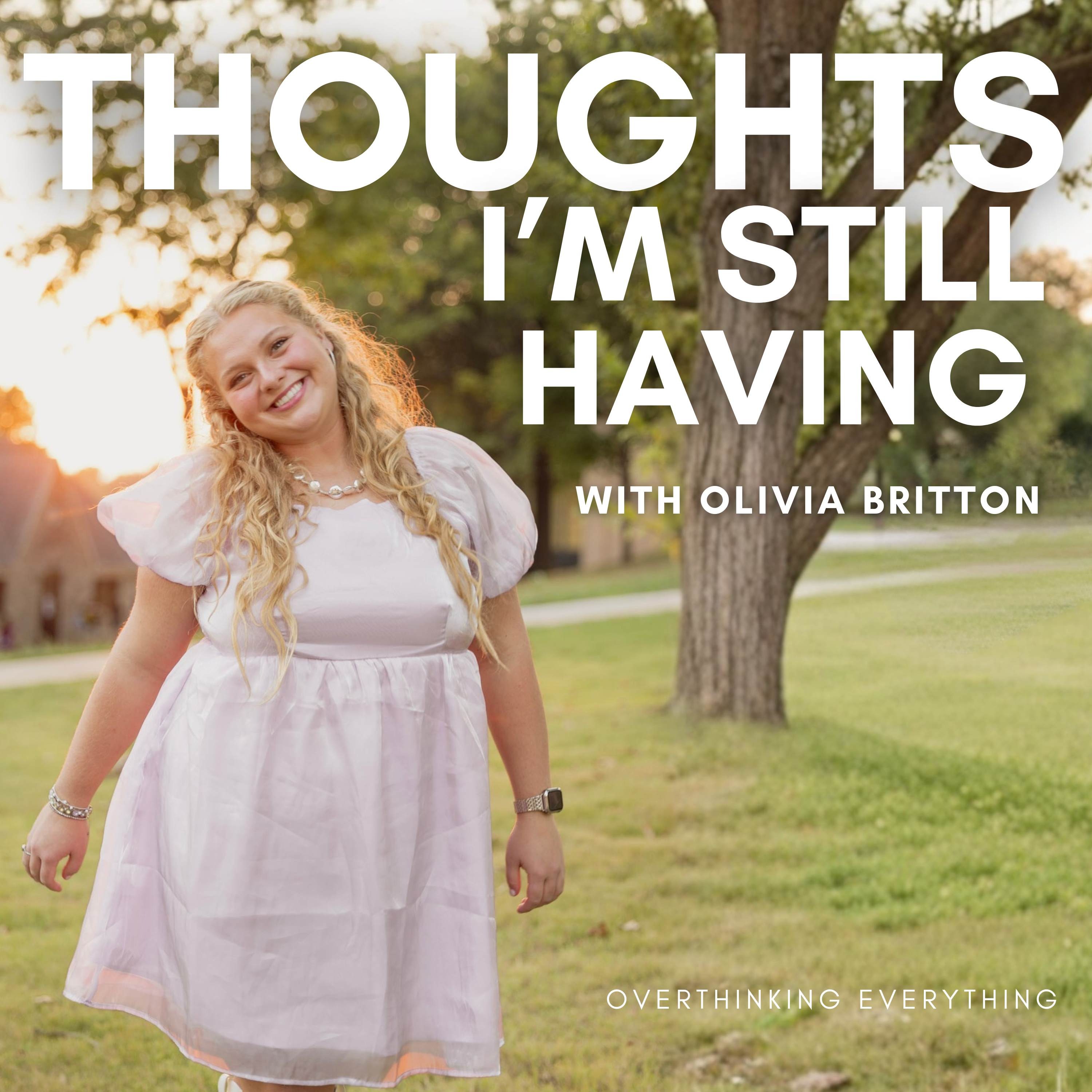 Thoughts I'm Still Having cover art