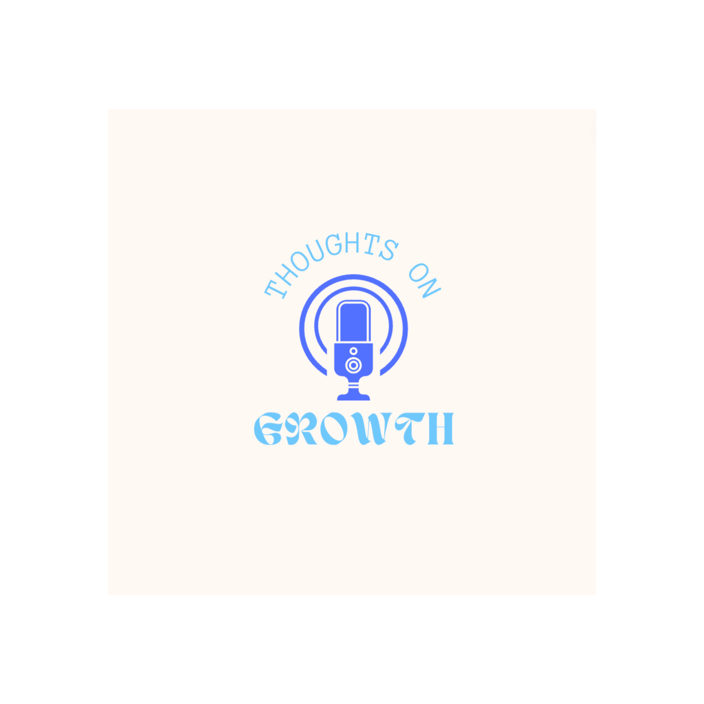 Thoughts On Growth