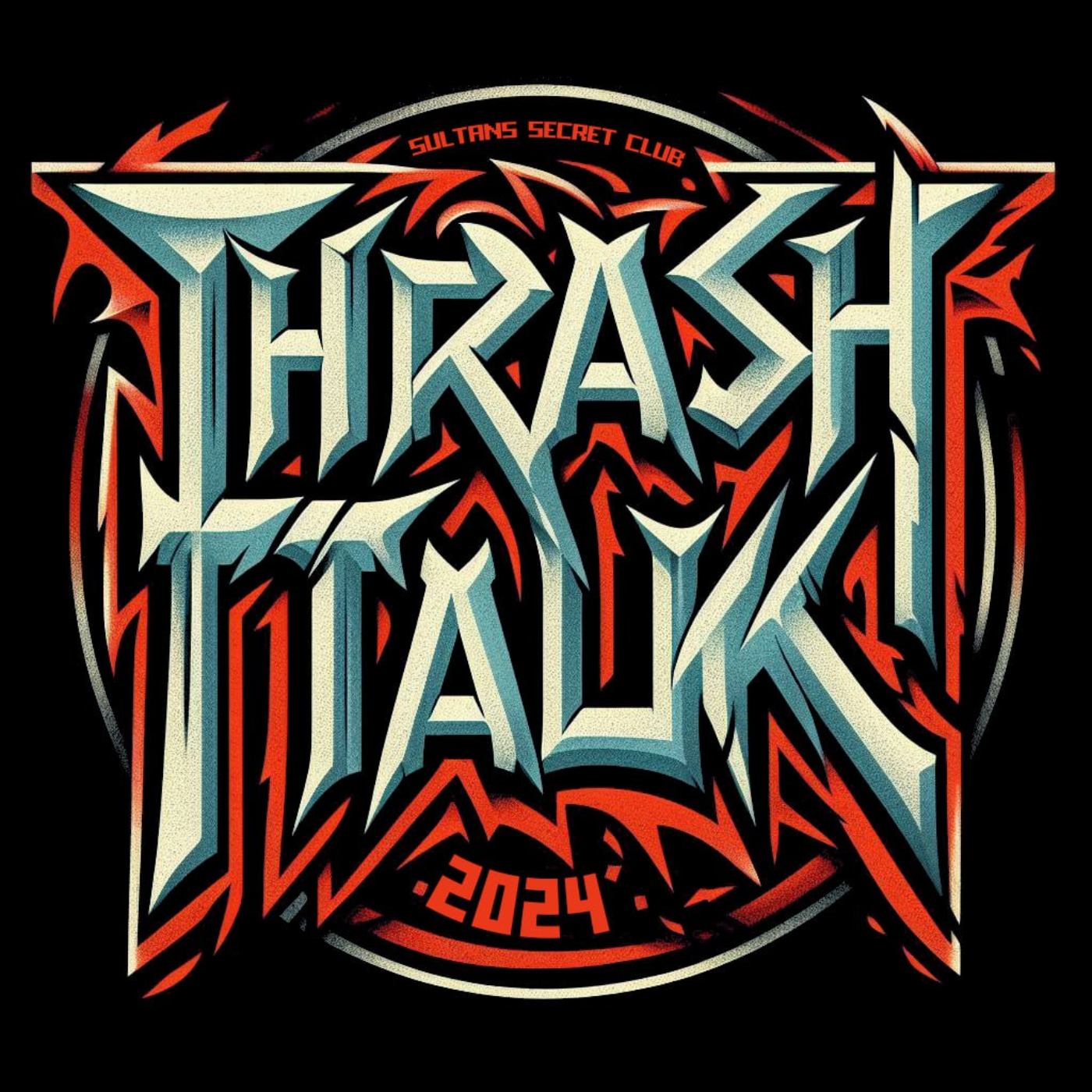 "Thrash Talk!"