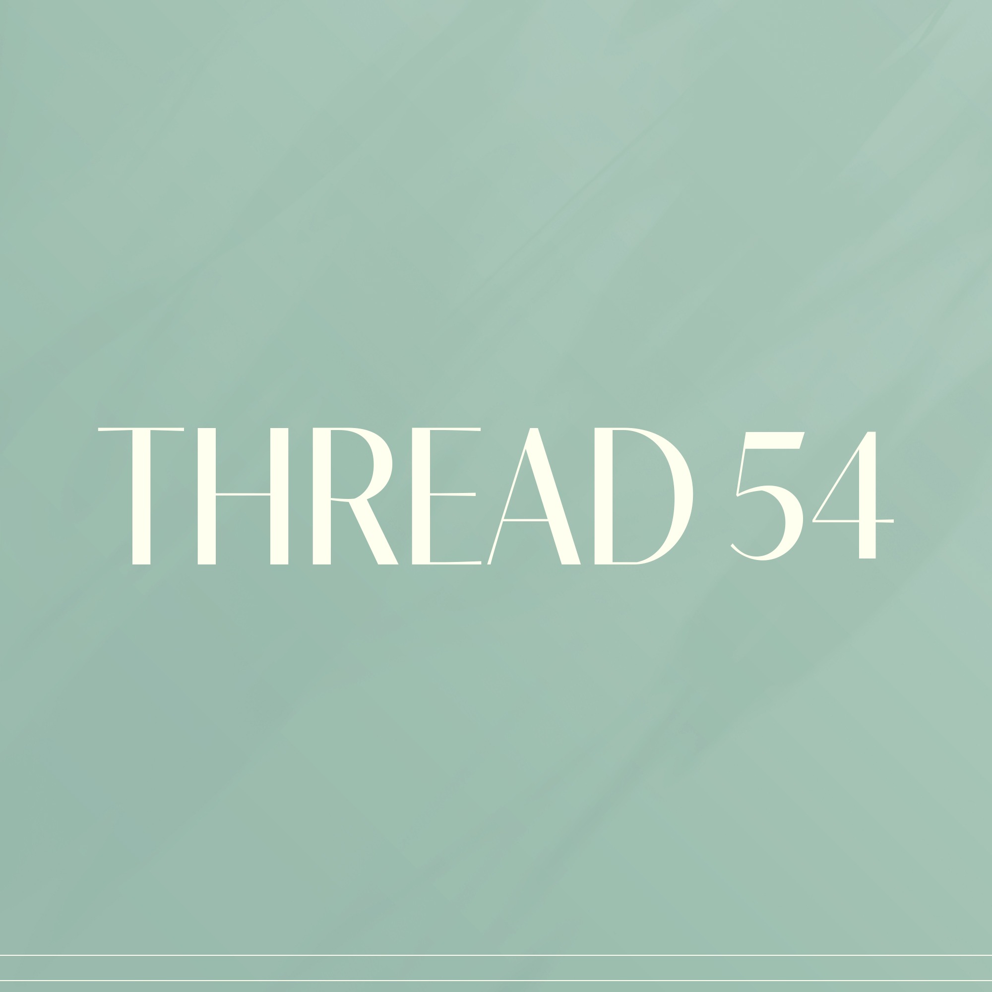Thread 54