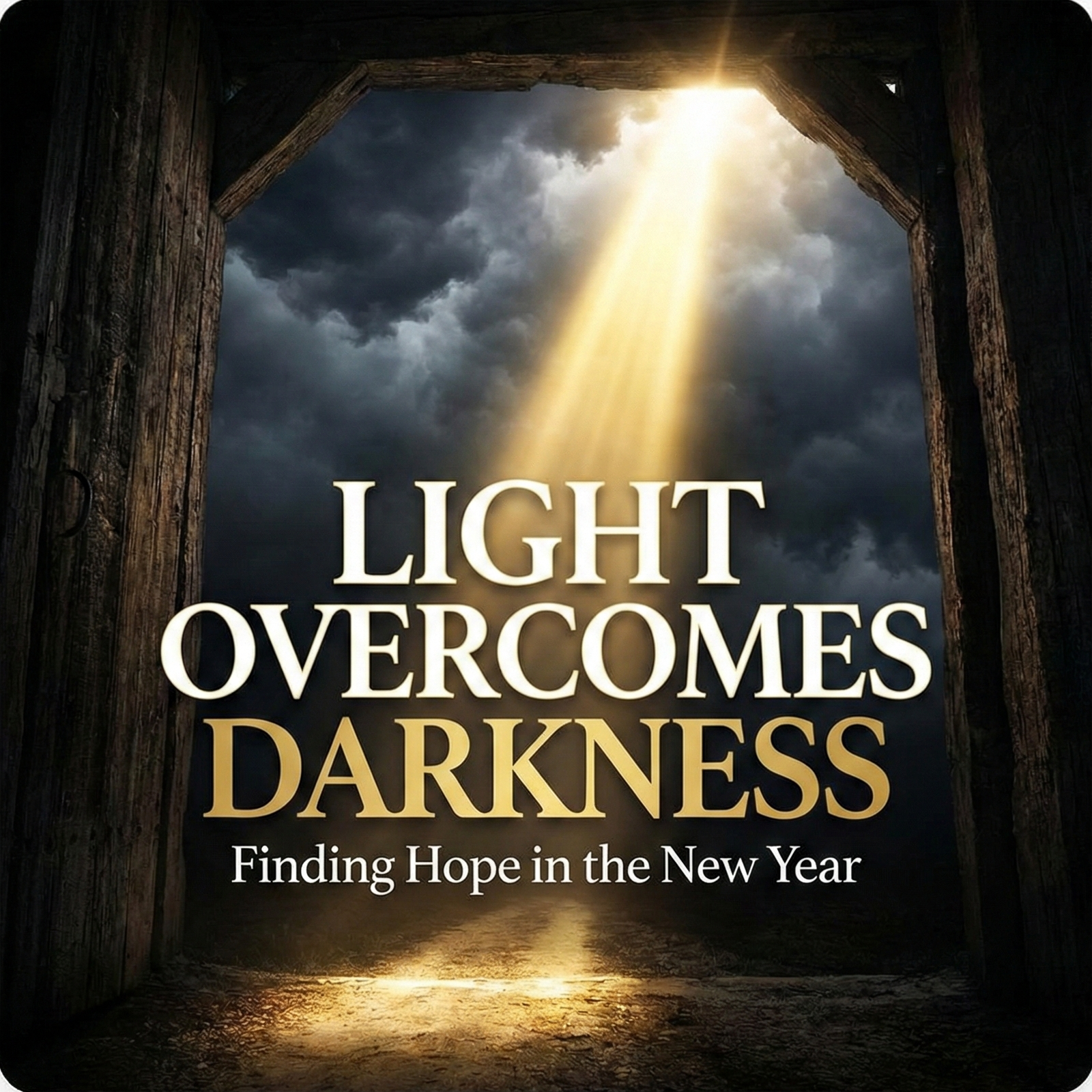 Light Overcomes Darkness: Finding Hope When You're Still in the Storm episode artwork