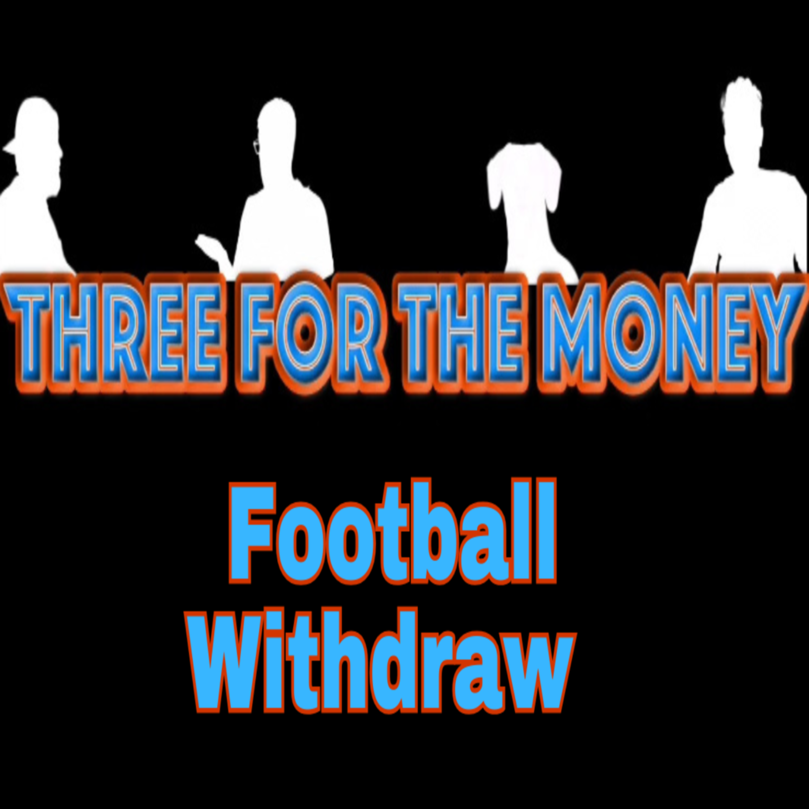World Cup Snoozer, Quarterbacks, We Miss Football episode artwork