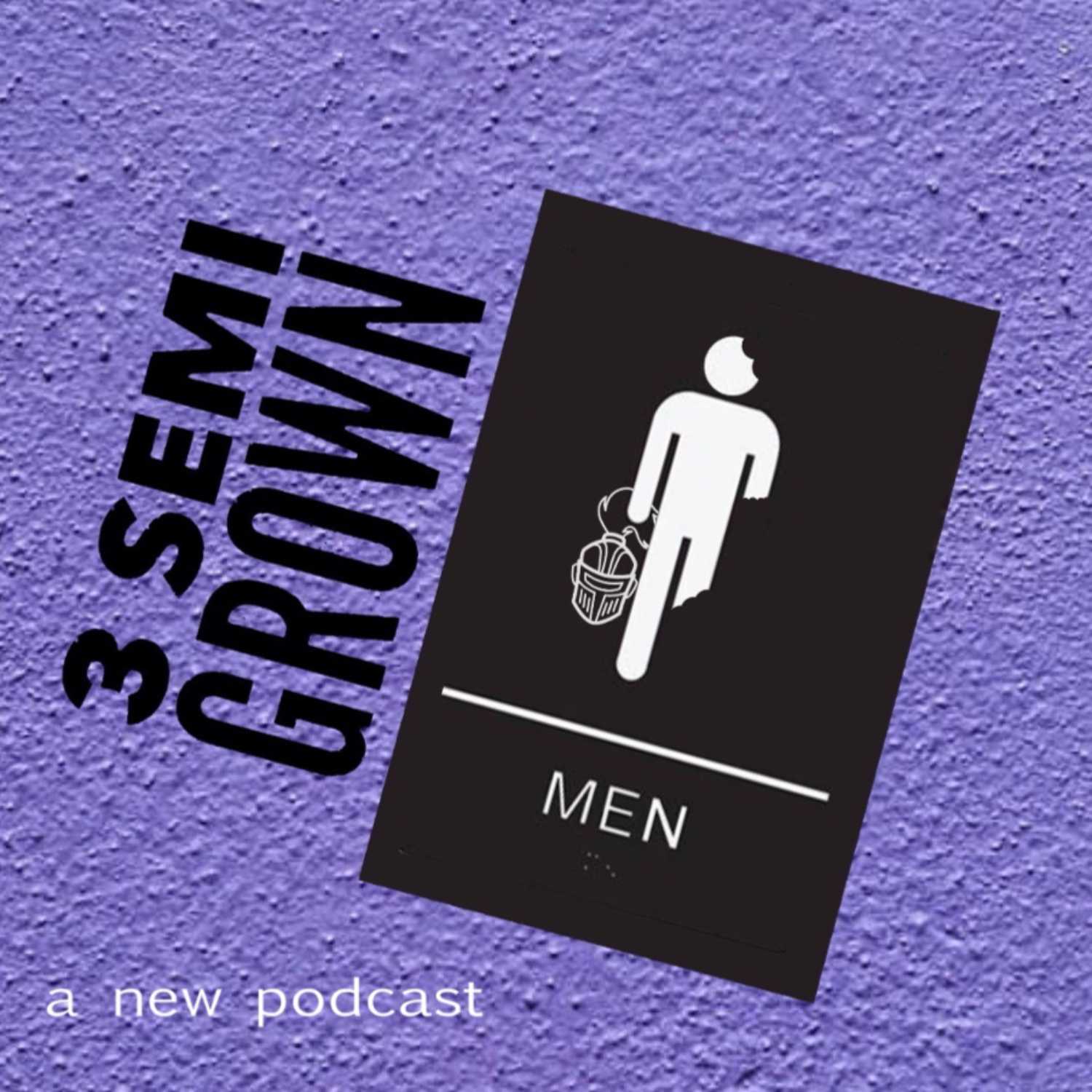 3 Semi Grown Men