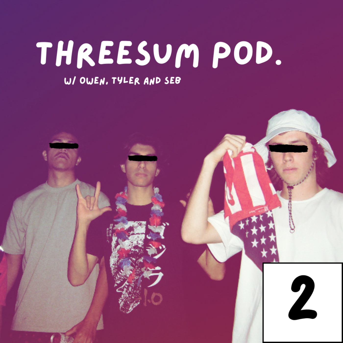 Threesum Pod. Episode 2 - Sucking Toes episode artwork