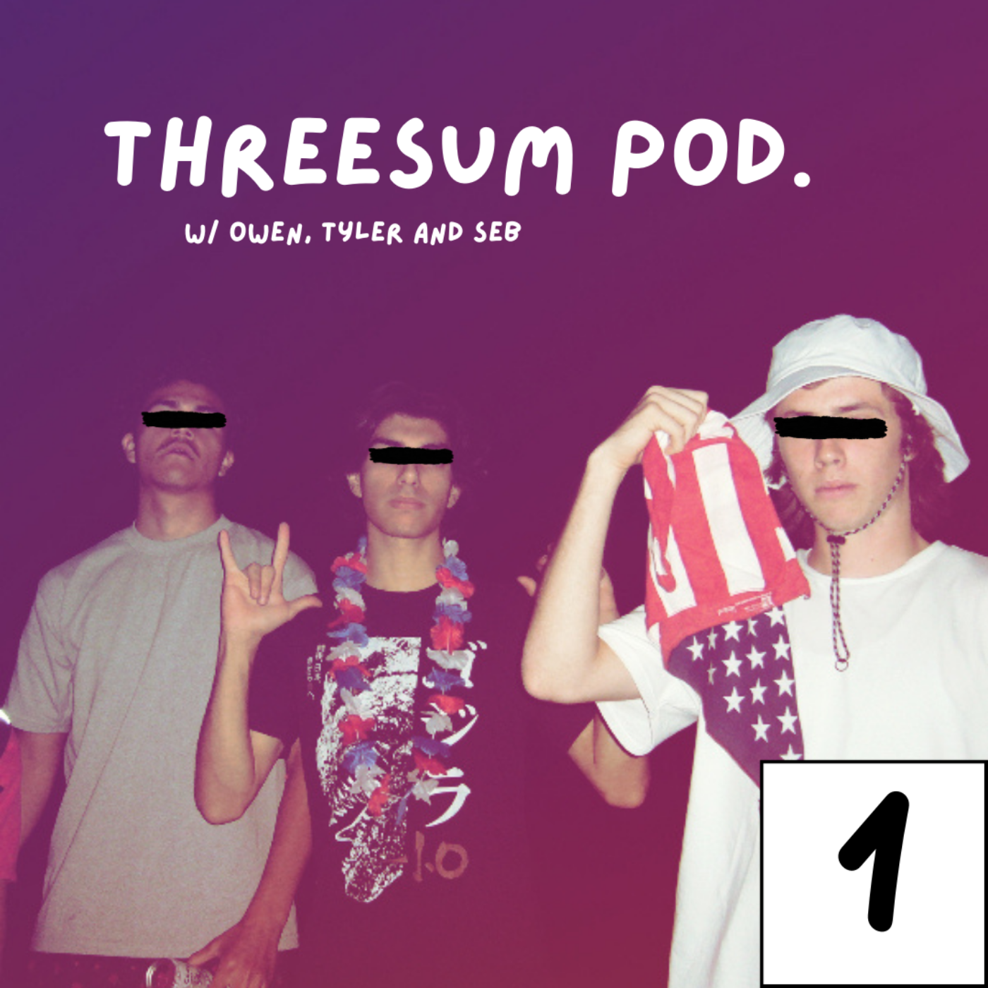 Threesum Pod. Episode 1 - Sh*t Gets Real episode artwork
