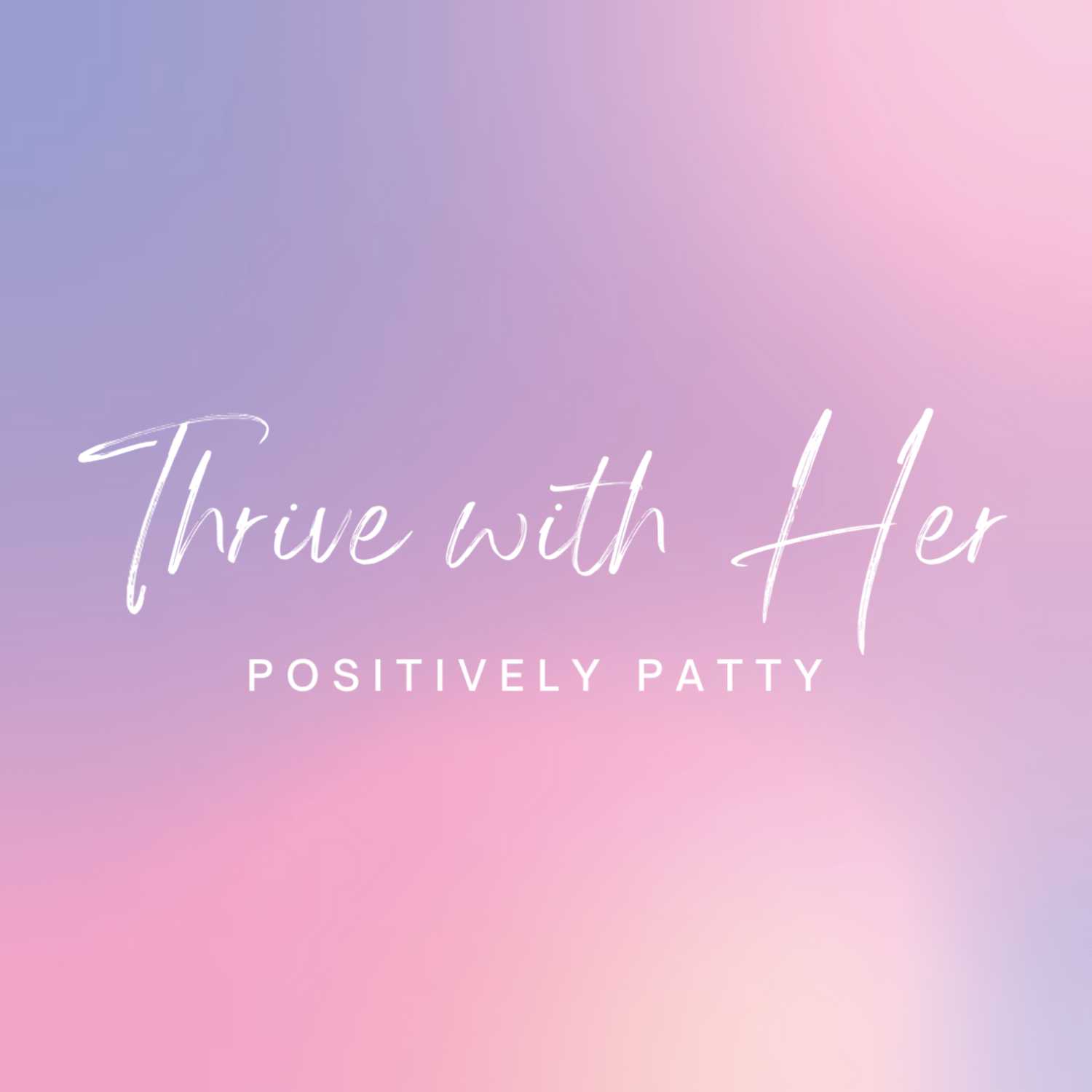 THRIVE WITH HER