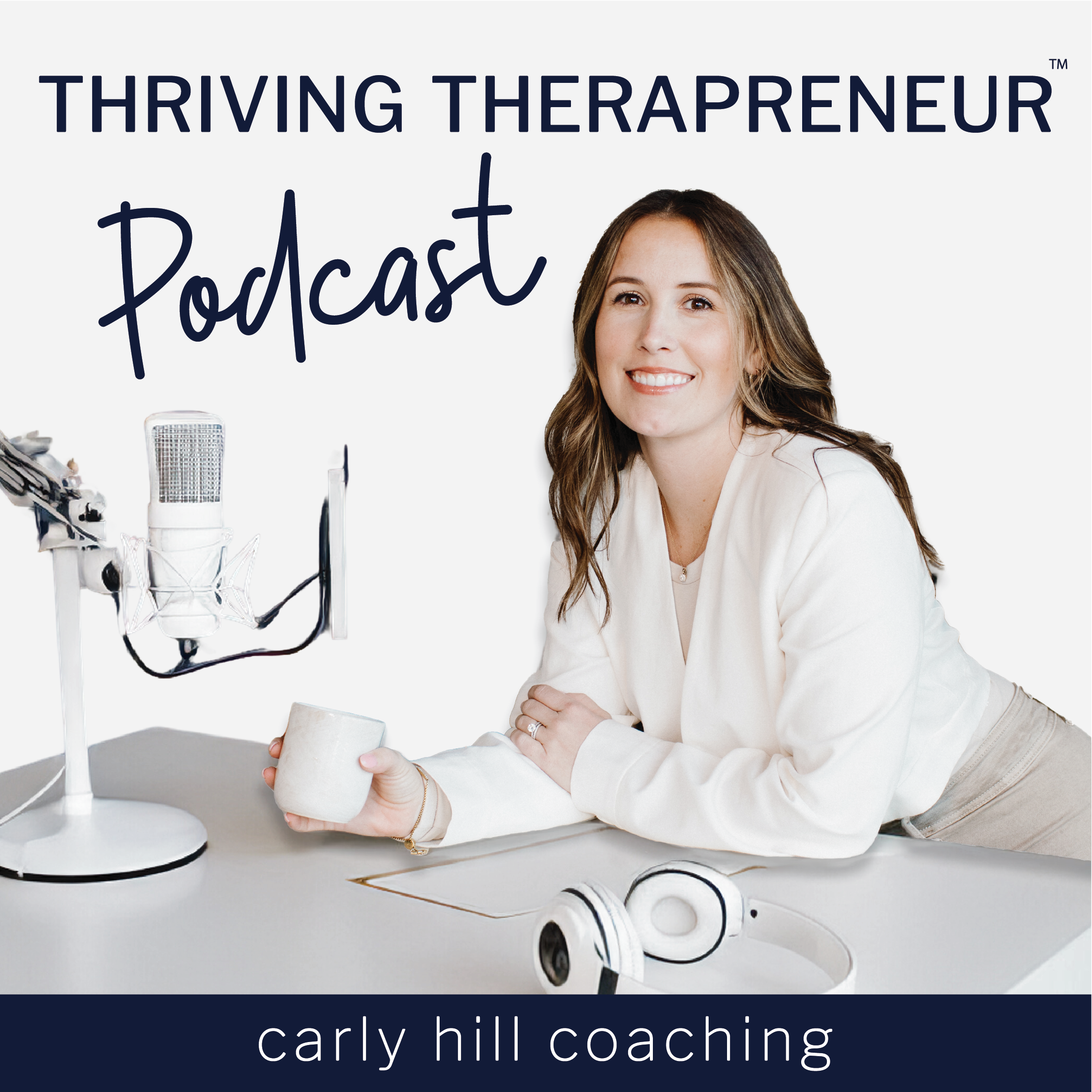 The Thriving Therapreneur Podcast