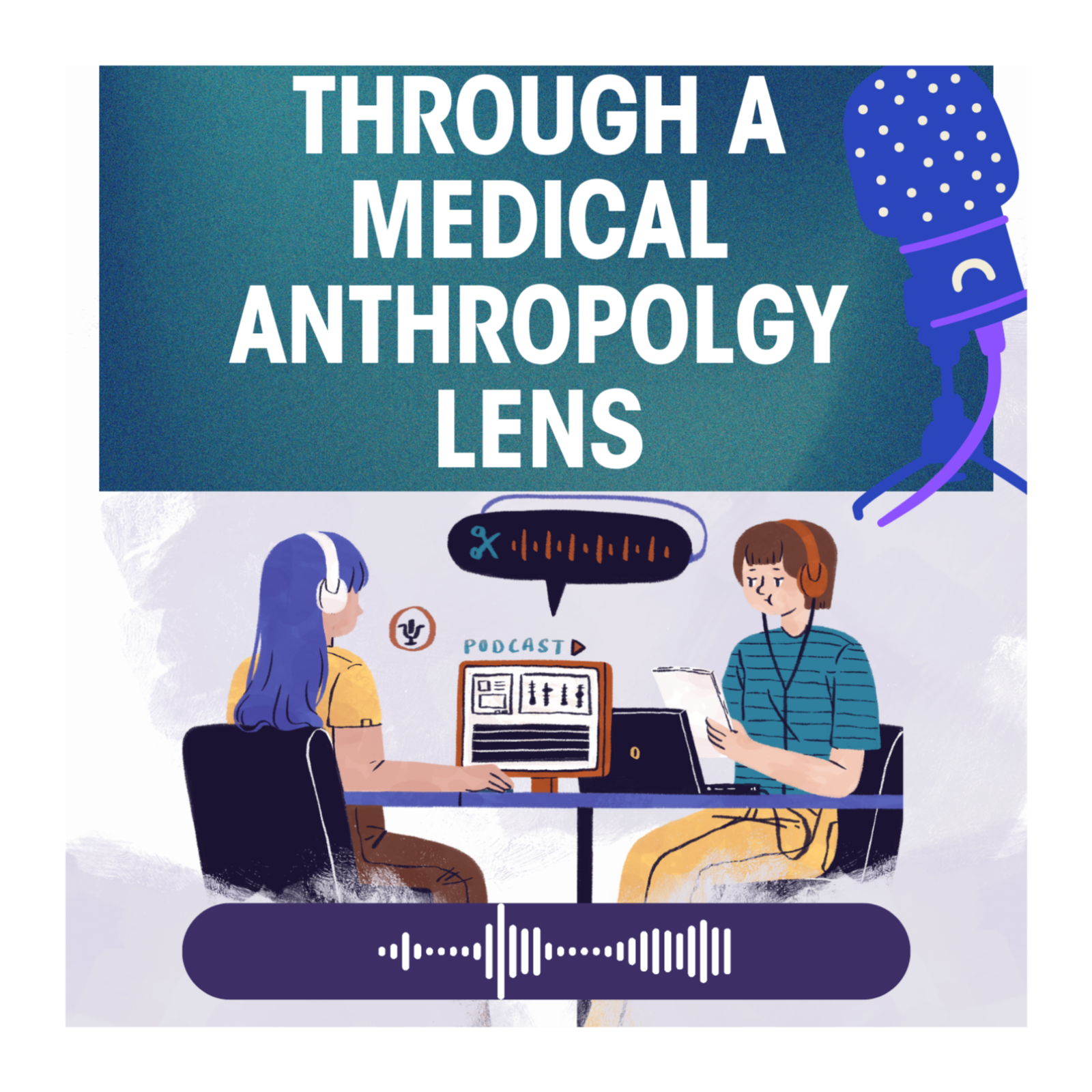 Through A Medical Anthropology Lens