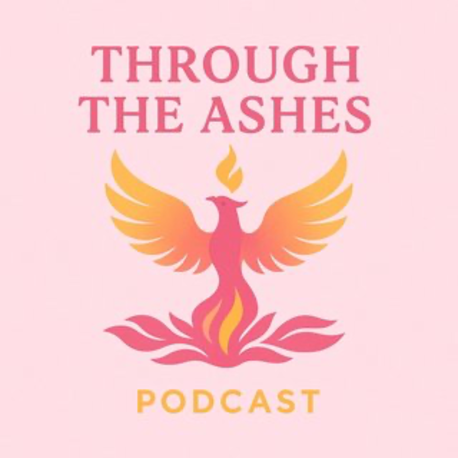 THROUGH THE ASHES