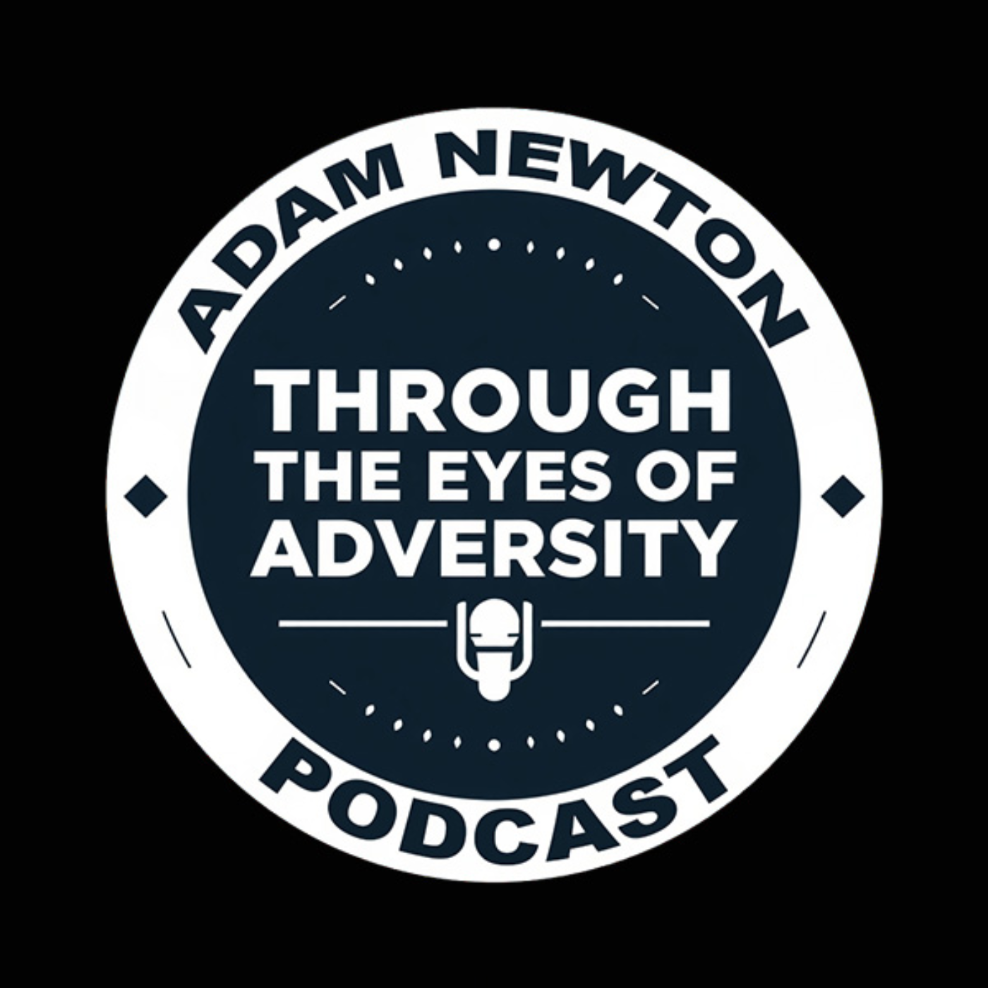 Through the Eyes of Adversity - Adam Newton