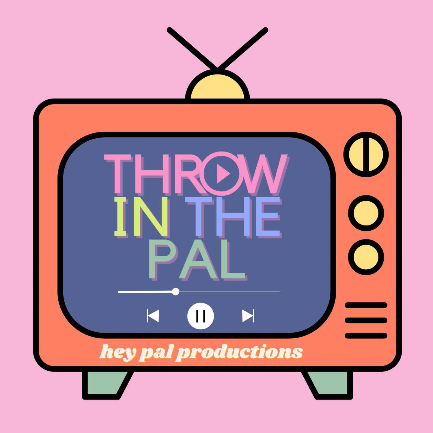 Throw in the Pal