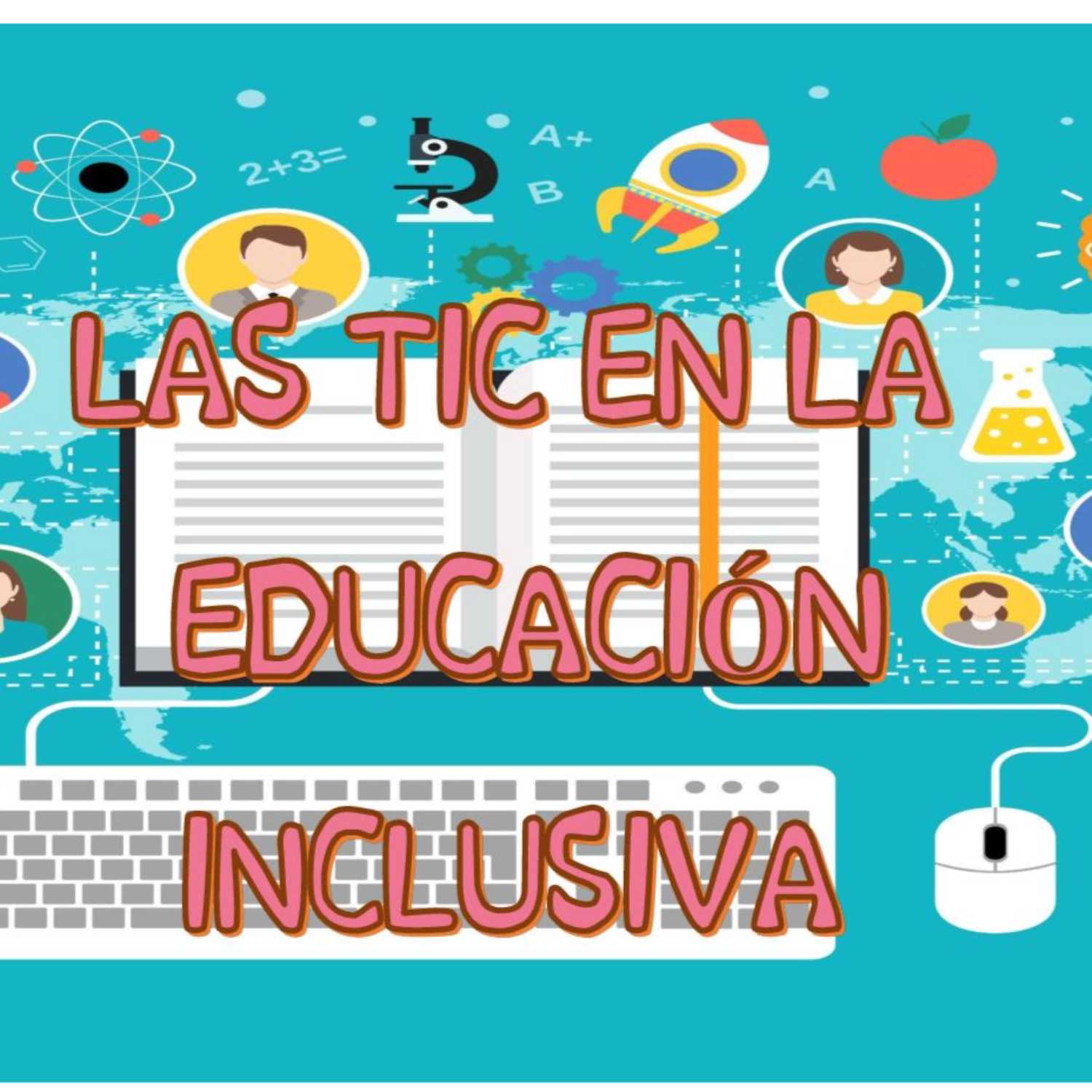 Importancia de las TIC en la educación inclusiva