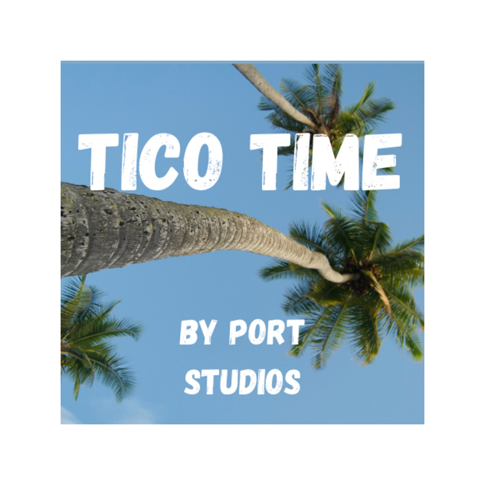 Ep. 17 - Tico Time episode artwork