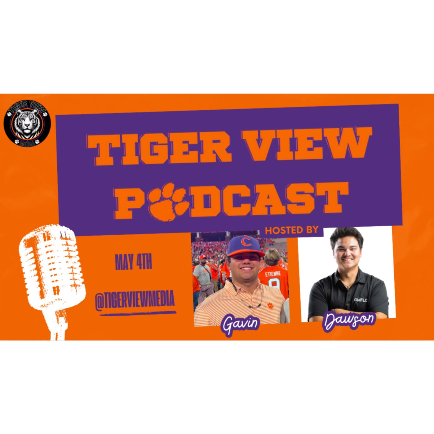 Tiger View Podcast