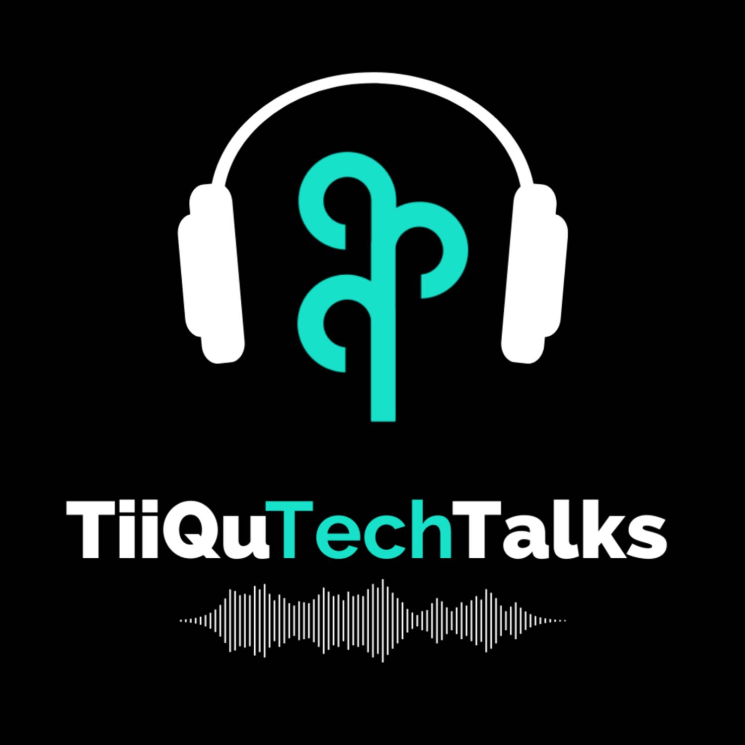 TiiQu Tech Talks