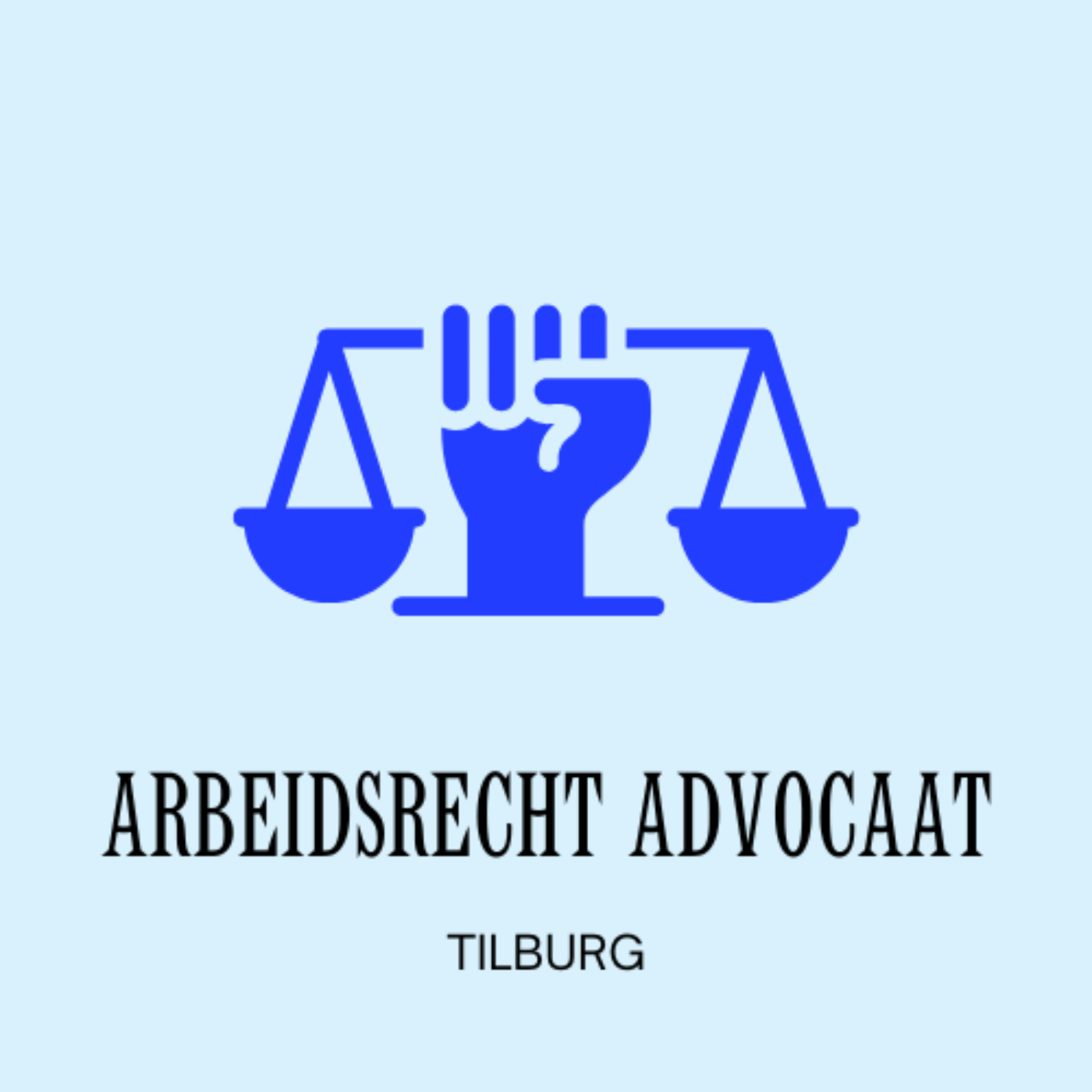 Tilburg Arbeidsrecht Advocaat