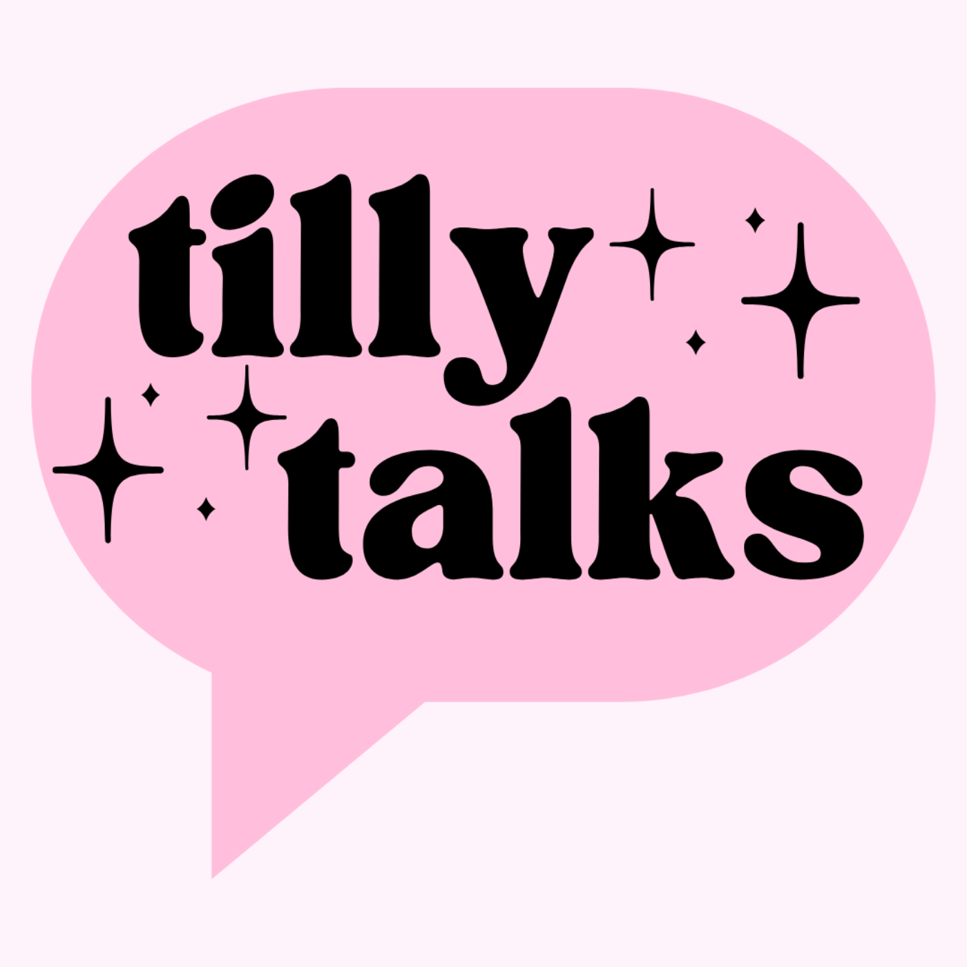 Tilly Talks