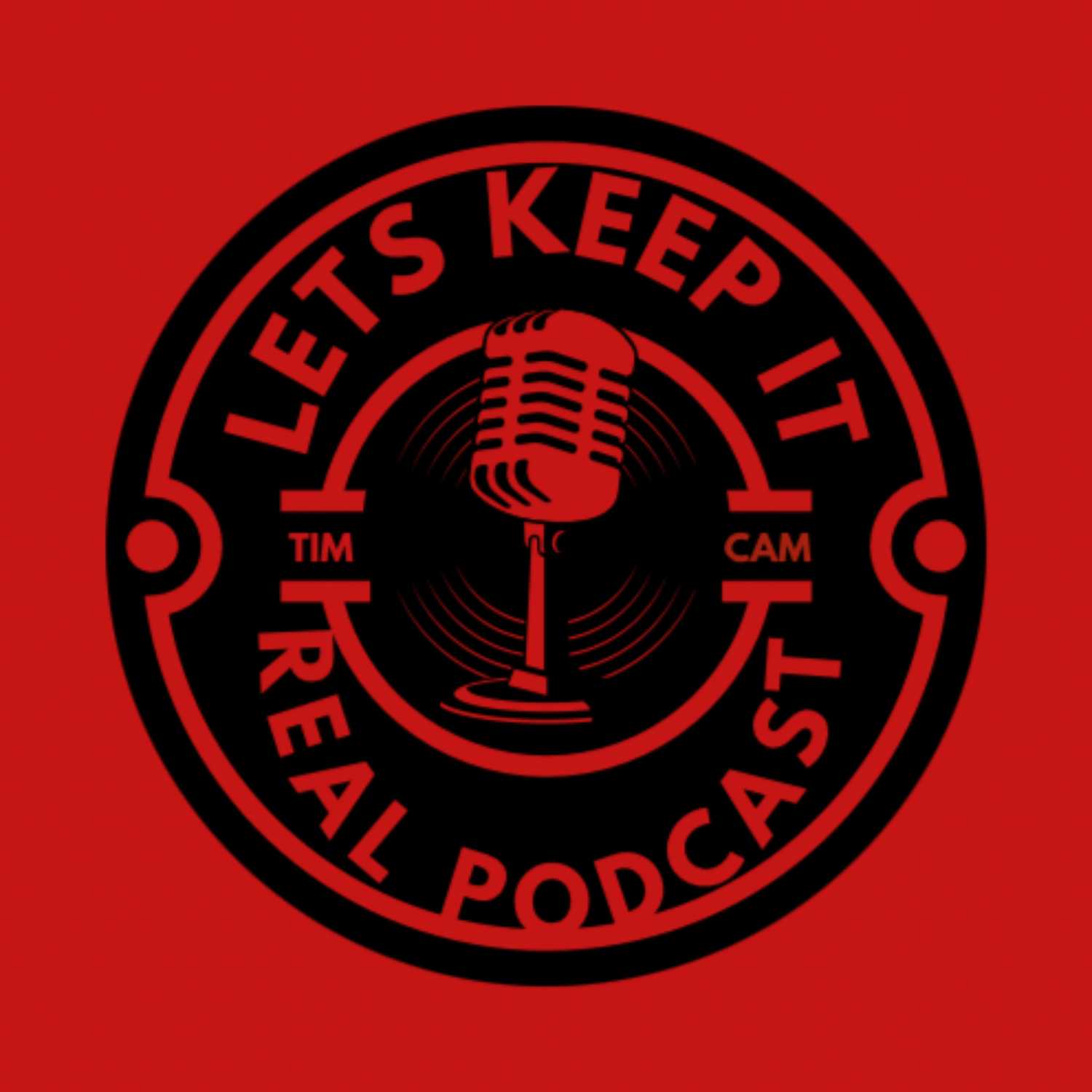 The Let's Keep It Real! Podcast