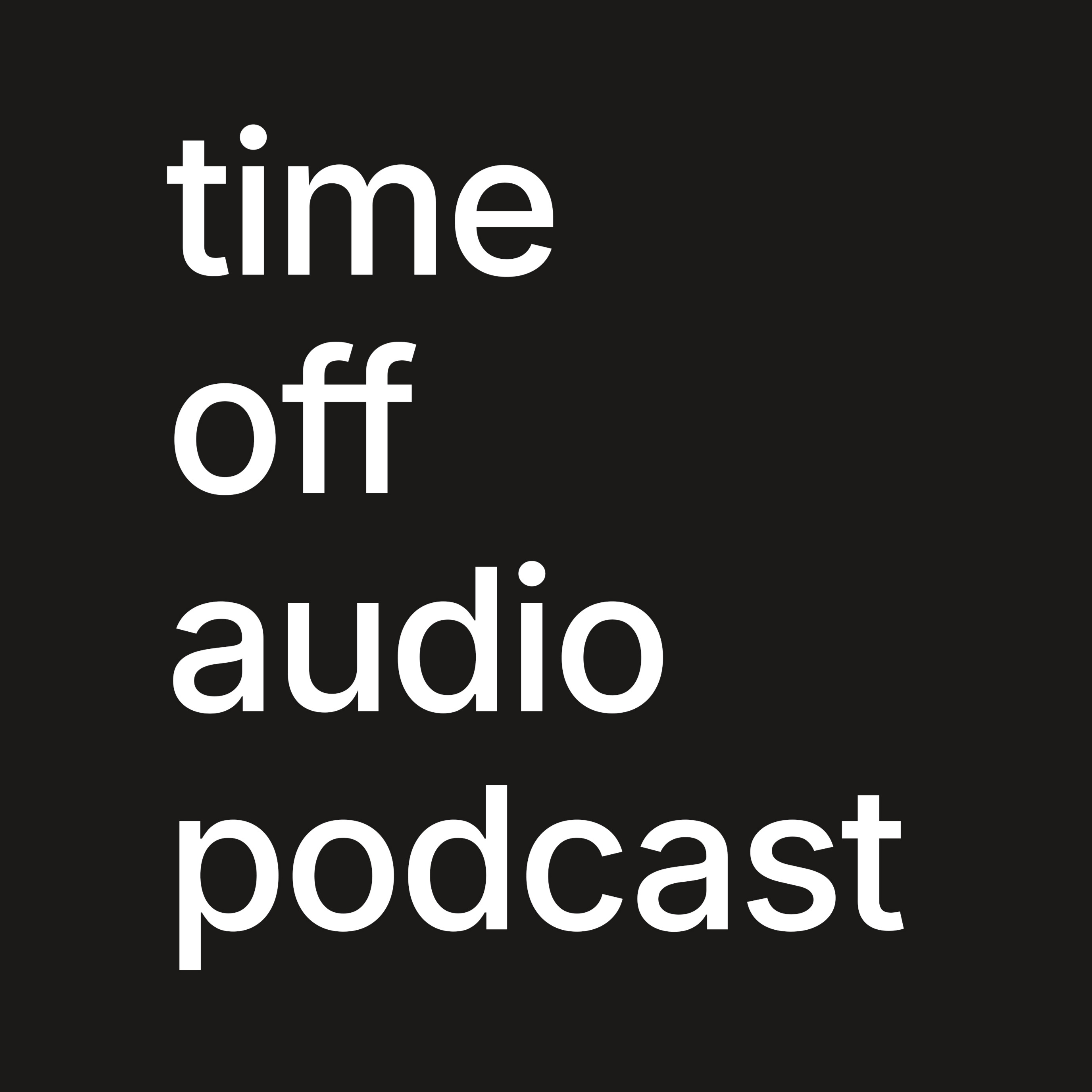 time off audio podcast cover art