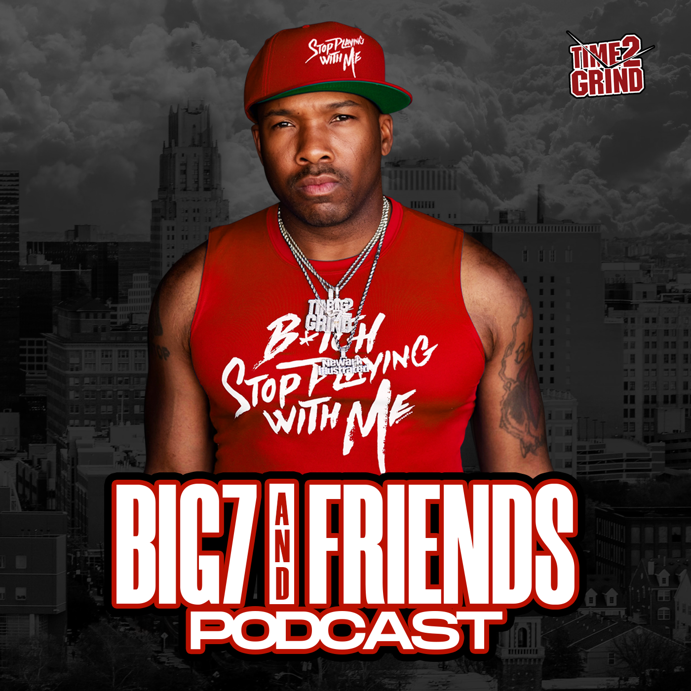 Big 7 & Friends Podcast
