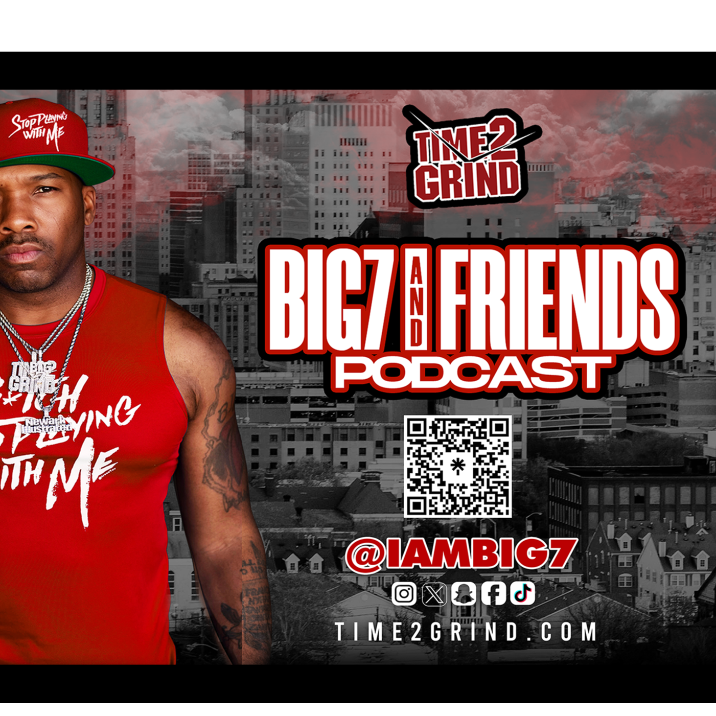 Big 7 & Friends Podcast