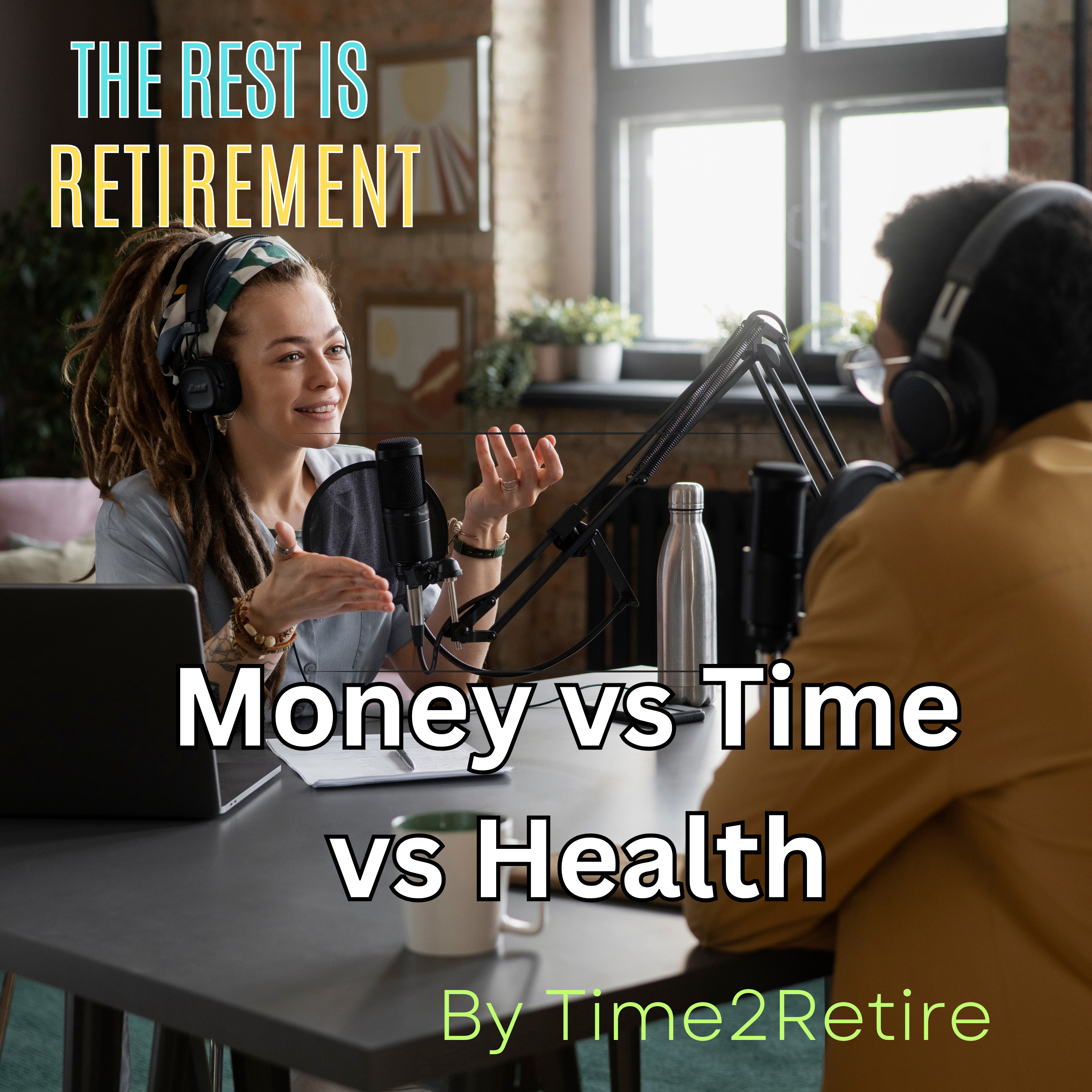 #2 Money vs Time vs Health